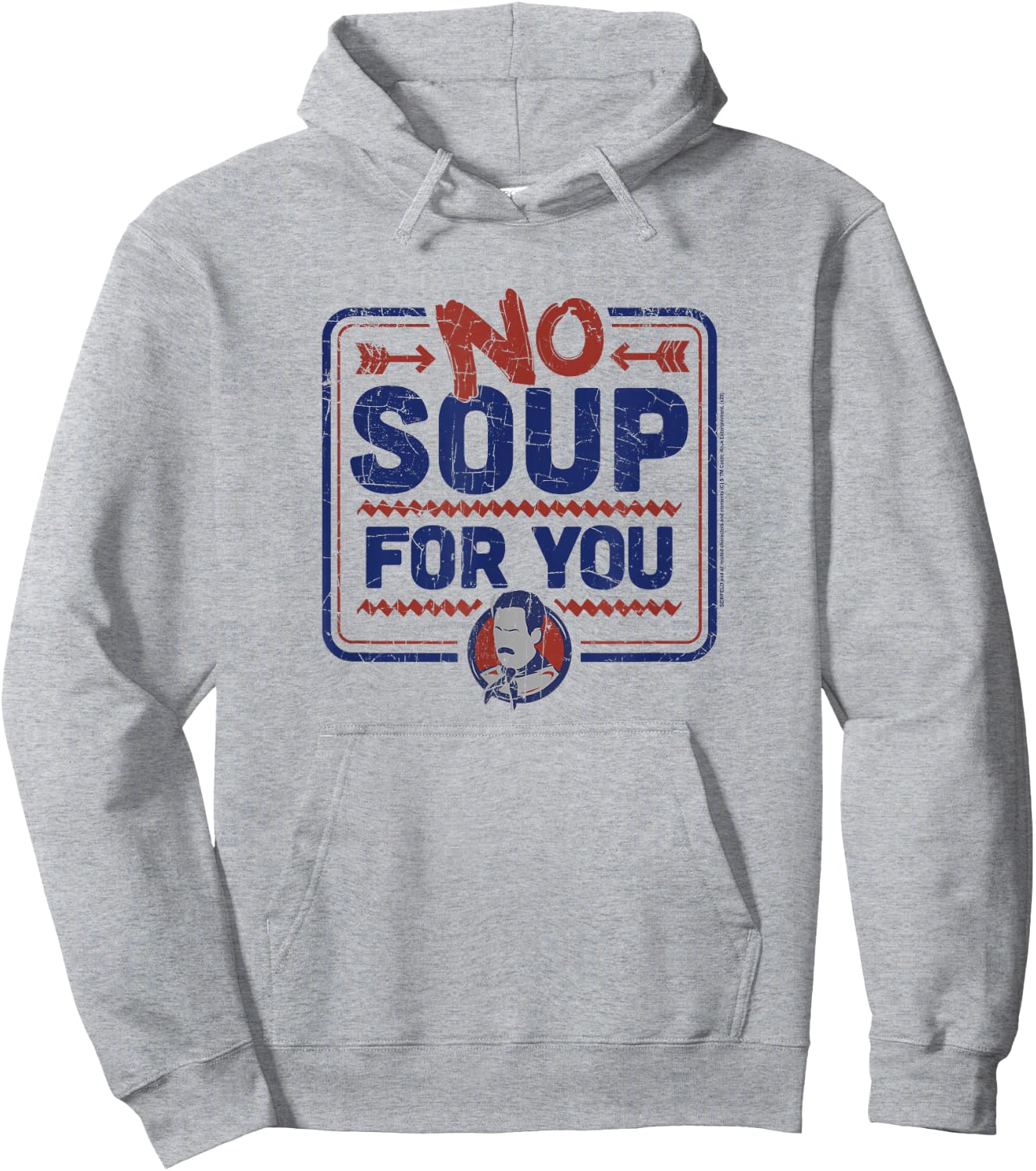 Seinfeld No Soup for You Chef Sign Hoodie - Hoodie | Ash