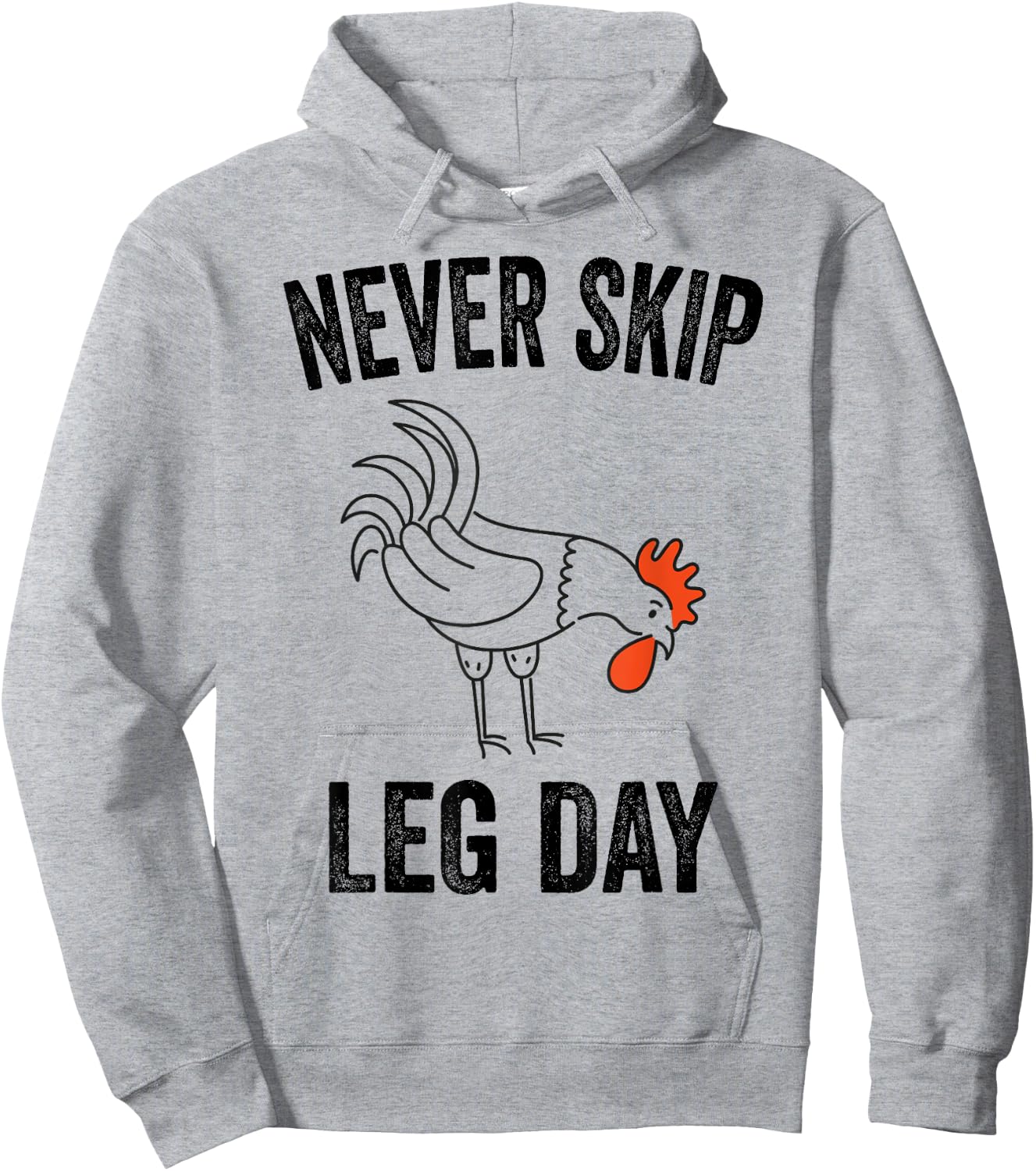 Never Skip Leg Day Funny Gym Workout Legs Muscles Chicken Hoodie - Hoodie | Ash
