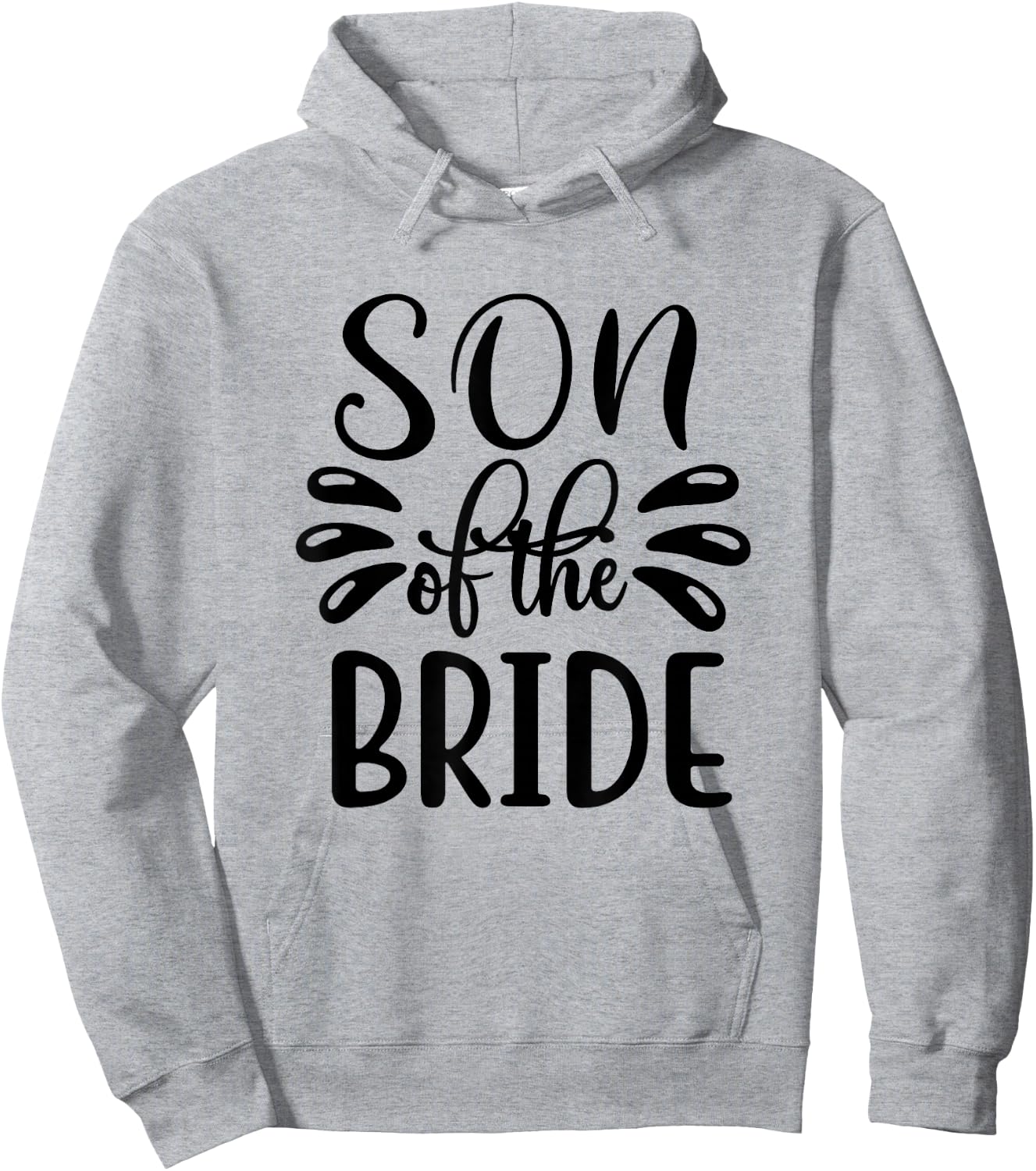 Son Of The Bride Wedding Marriage Love Family Hoodie - Hoodie | Ash
