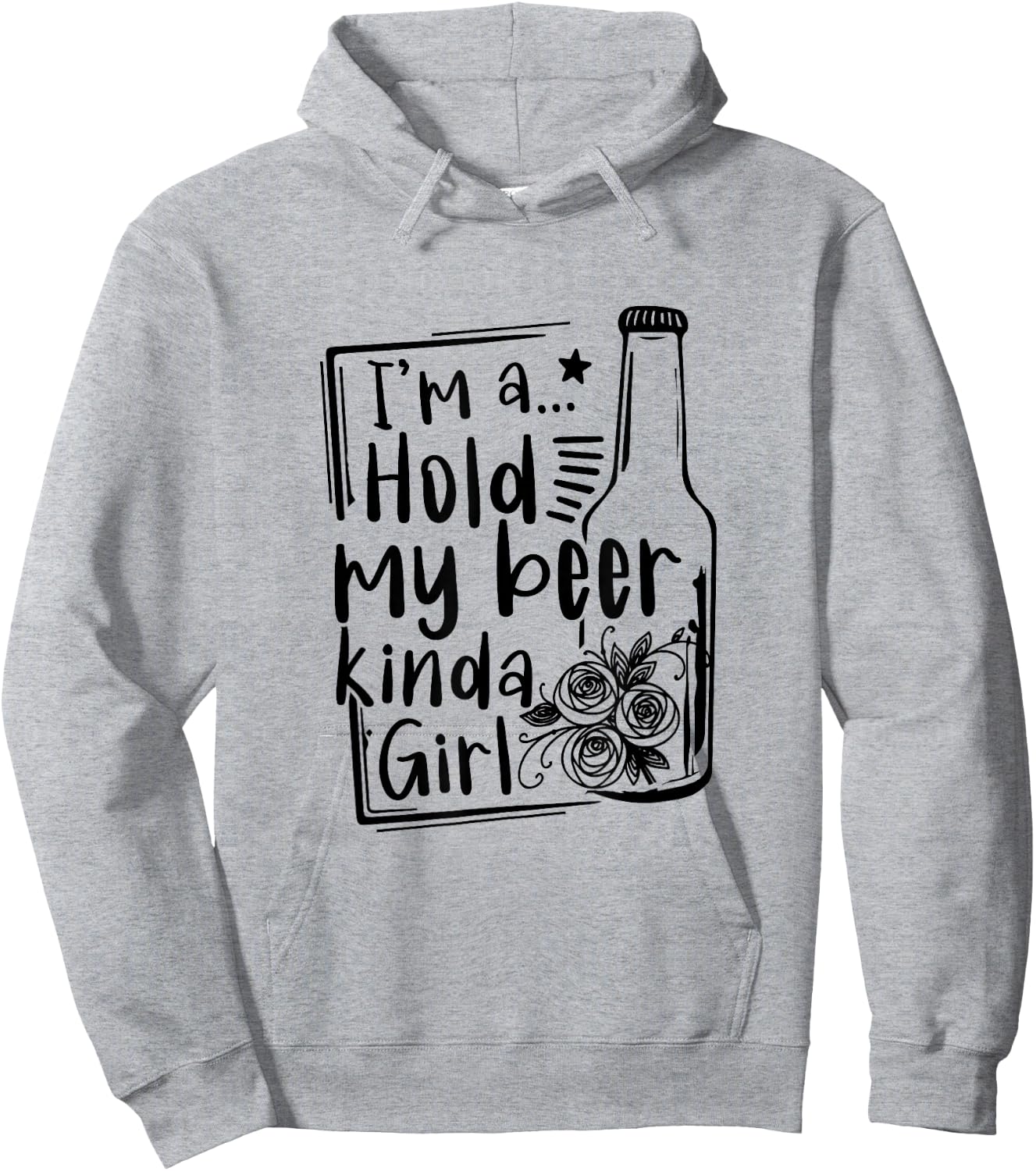 I'm A Hold My Beer Kinda Girl Funny Beer Lover Beer Drinker Hoodie - Hoodie | Ash
