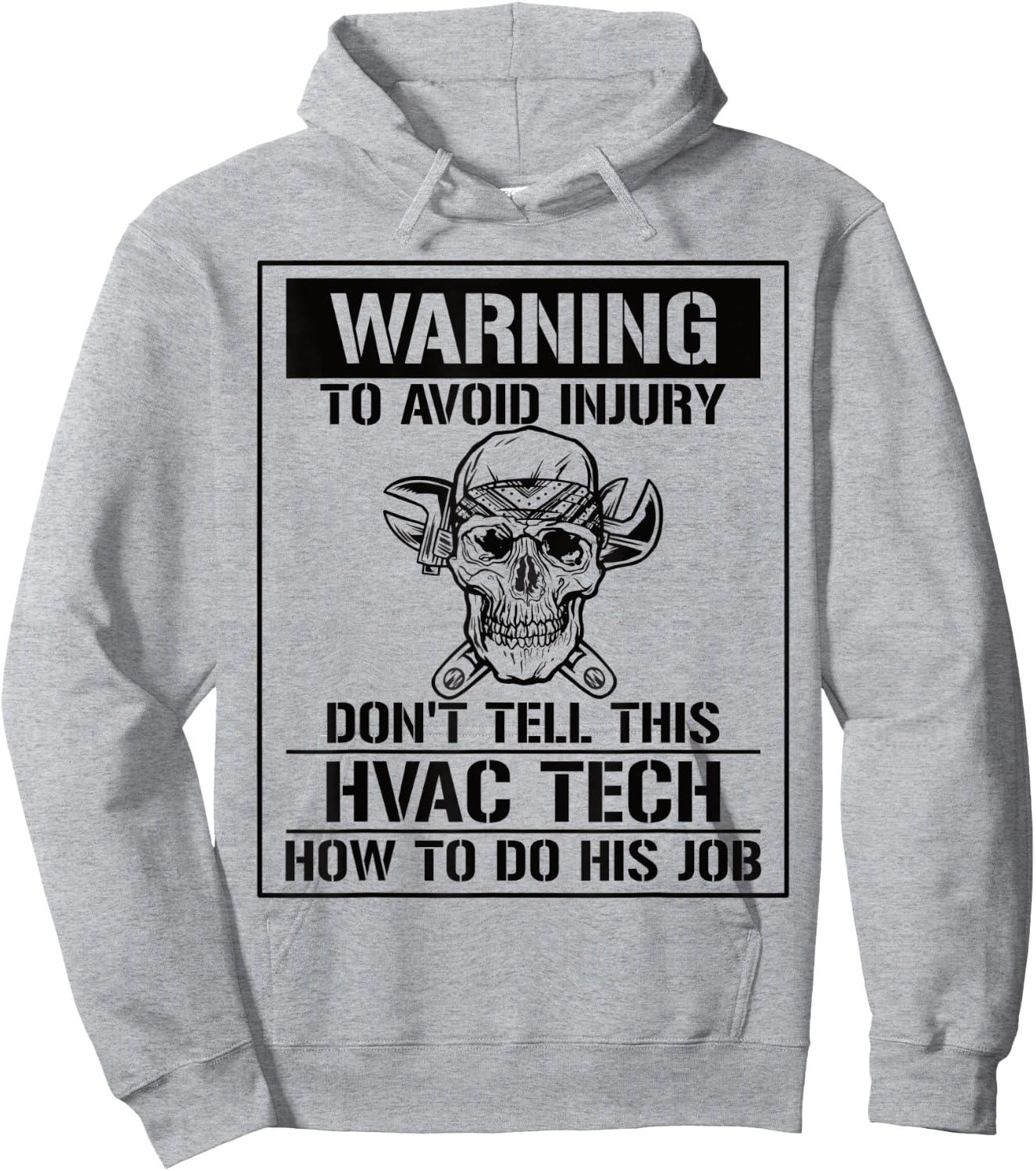 Don't Tell This HVAC Tech How To Do His Job HVAC Technician Hoodie - Hoodie | Ash