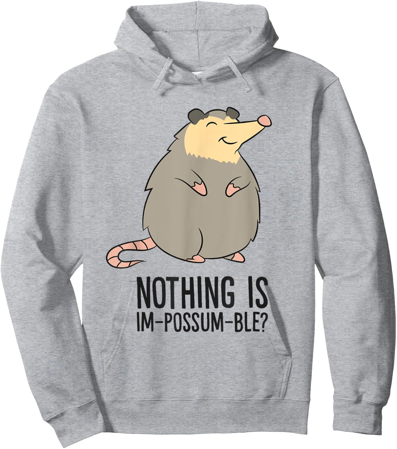 Possum Nothing Is In Possum Ble Cute Possum Hoodie - Hoodie | Ash