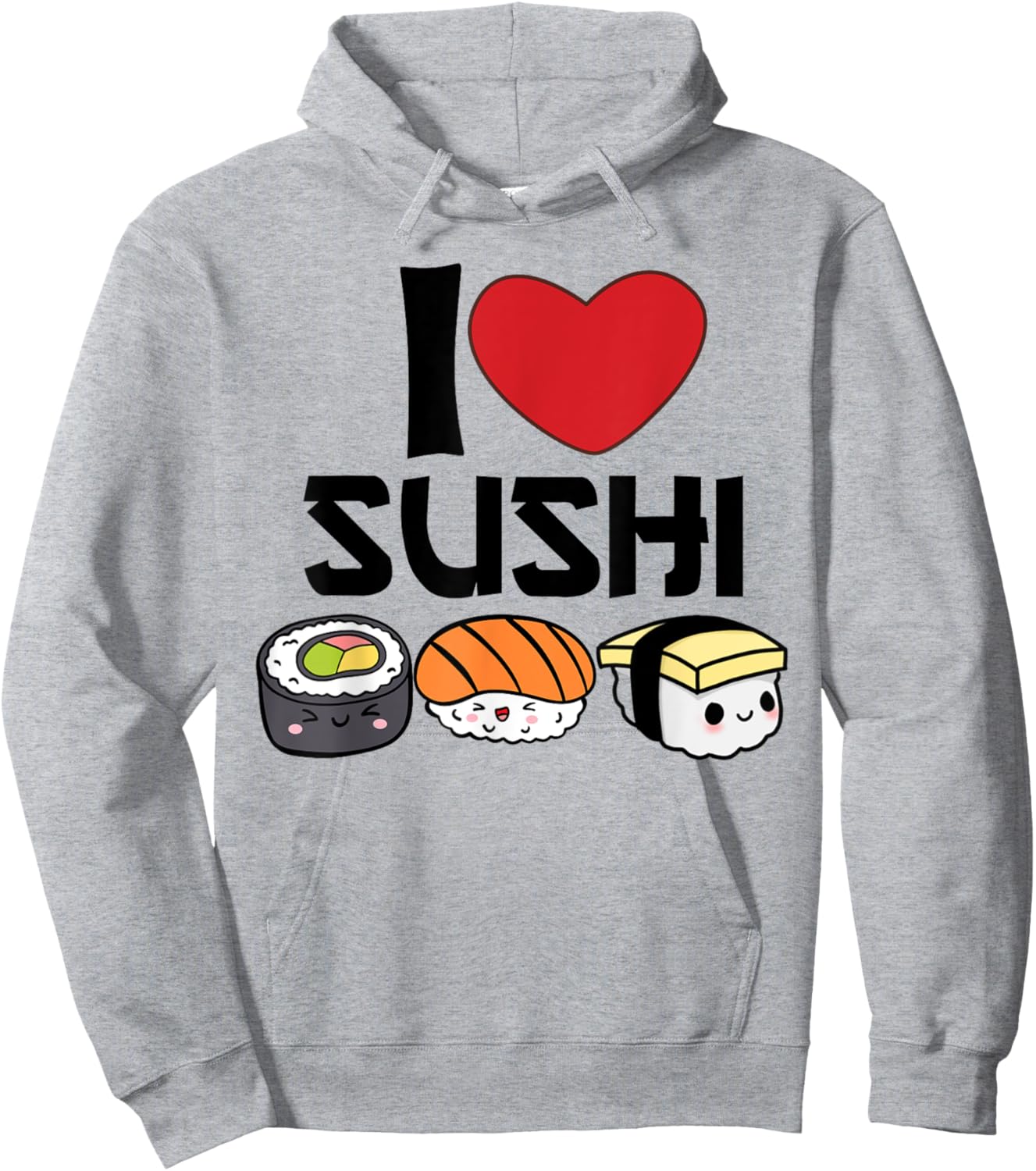 I Love Sushi Kawaii Japanese Food Gifts Idea Hoodie - Hoodie | Ash