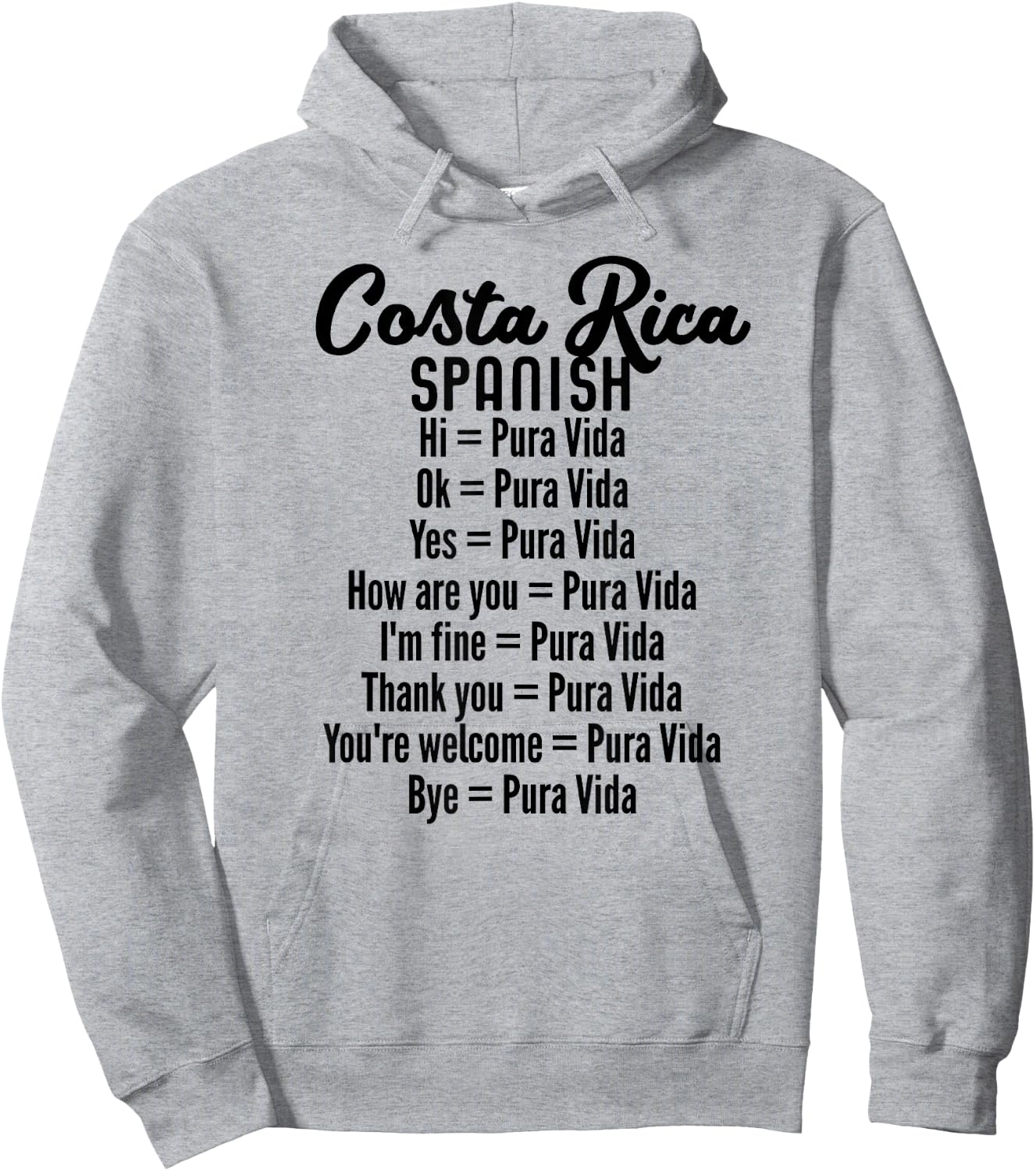 Costa Rica Spanish Pura Vida Hoodie - Hoodie | Ash
