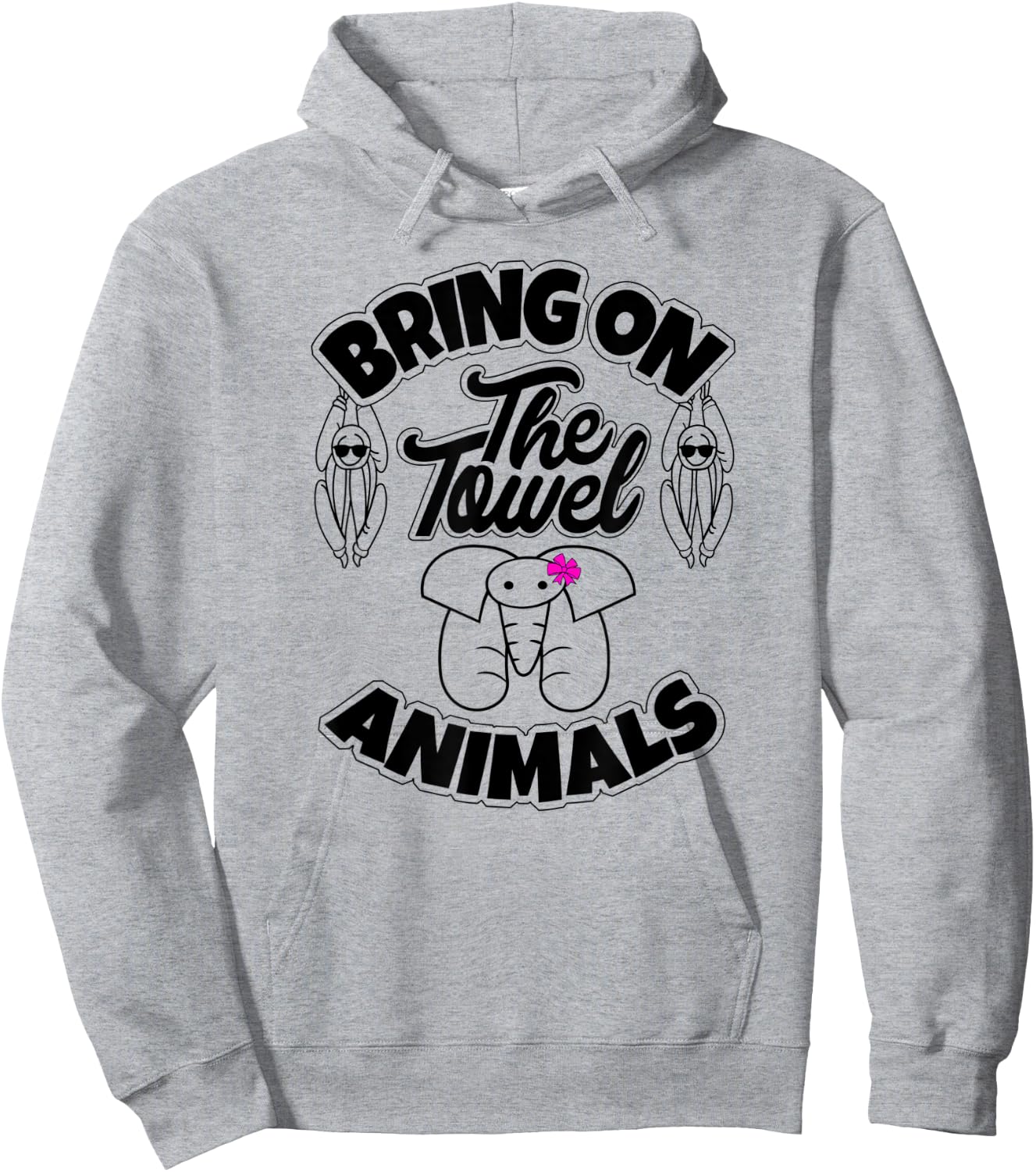 Towel Animal , Cruise Must Have, Trendy, Bold, & Fun Hoodie - Hoodie | Ash