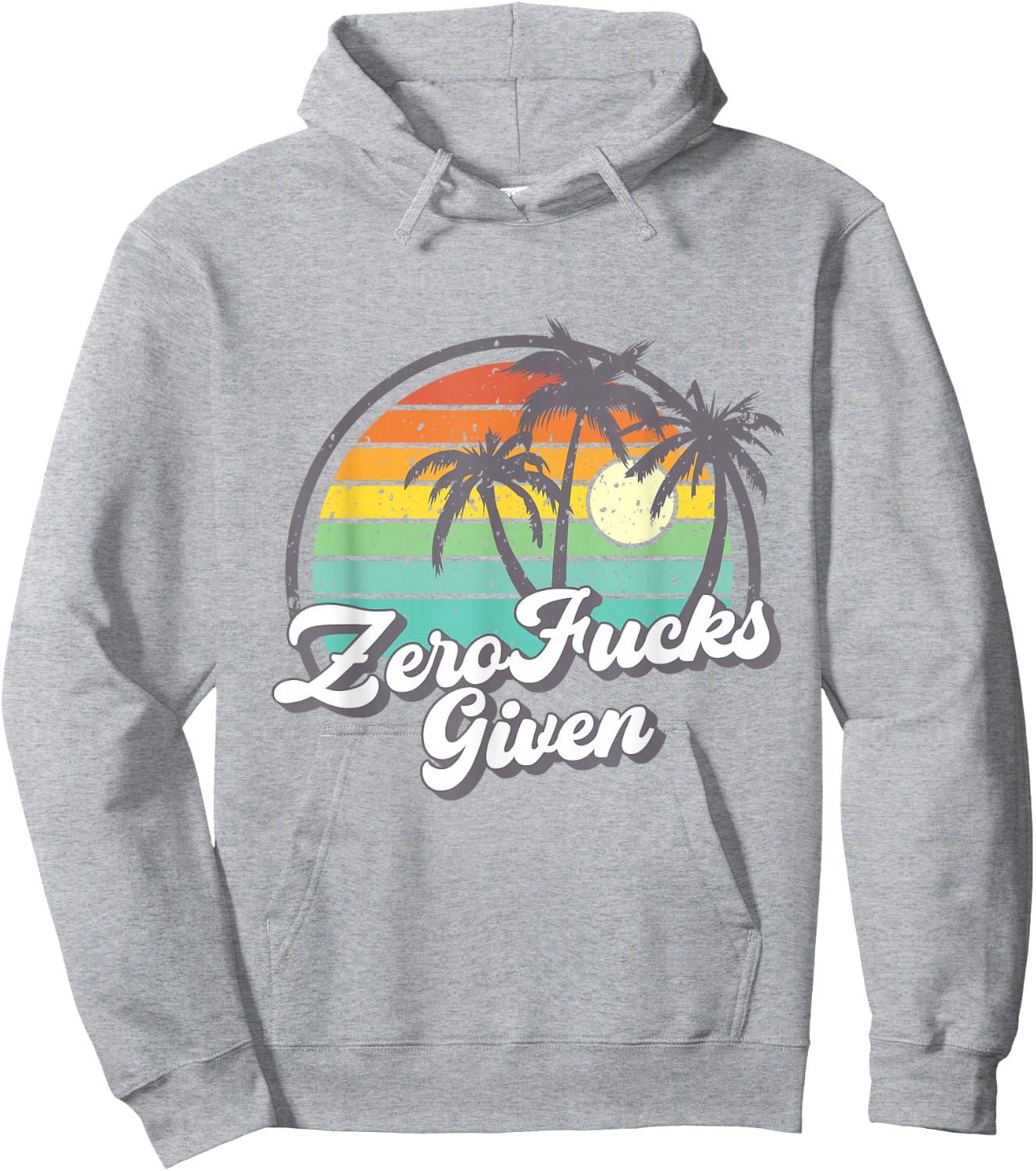 Zero Fucks Given Retro Sunset Palm Trees Funny Hoodie - Hoodie | Ash
