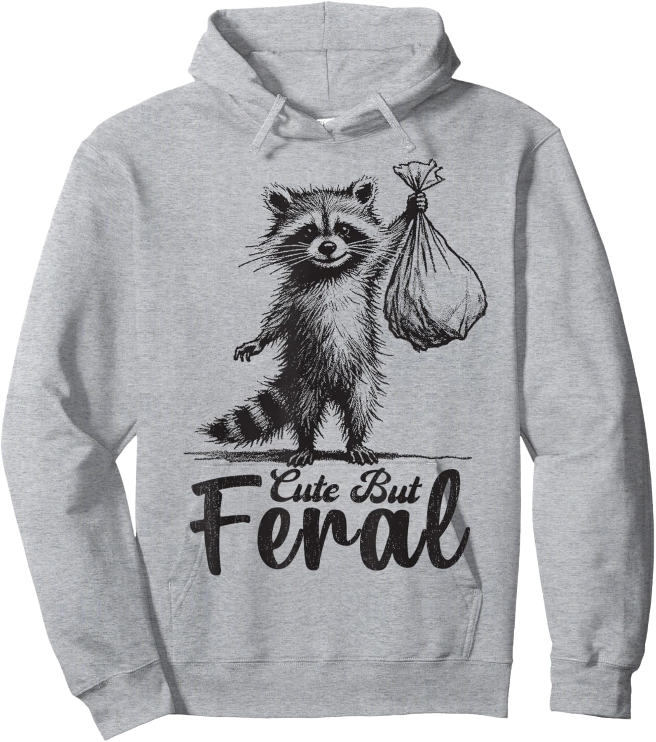 Cute But Feral Panda Raccoon Costume Funny Raccoon Trash Hoodie - Hoodie | Ash
