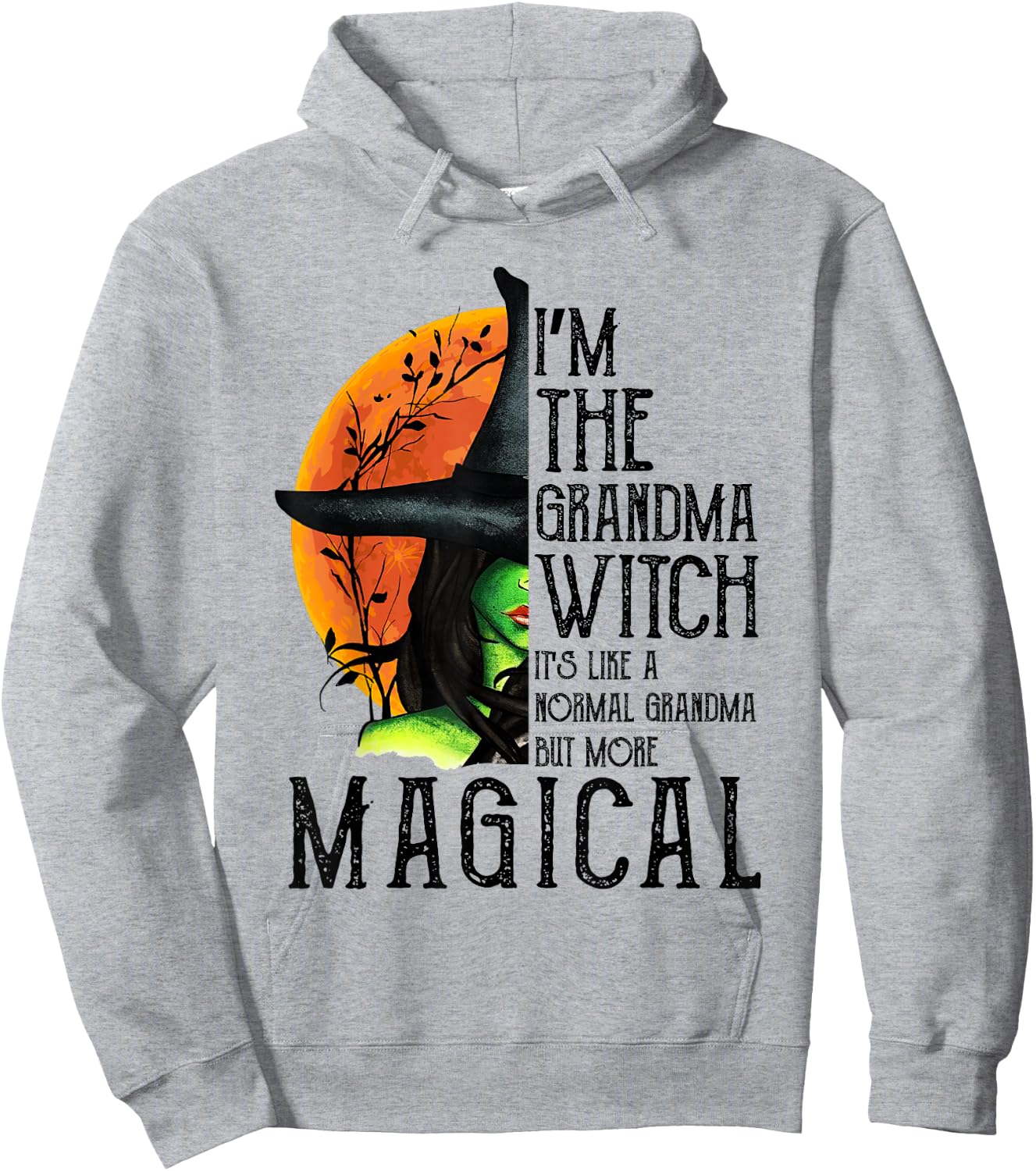 I'm The Grandma Witch Magical Gifts Halloween Costume Hoodie - Hoodie | Ash