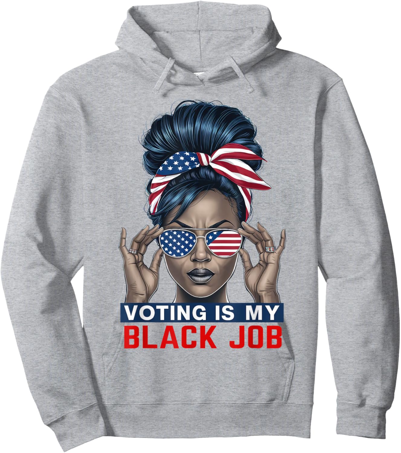 Voting Is My Black Job Funny Election African American Vote Hoodie - Hoodie | Ash