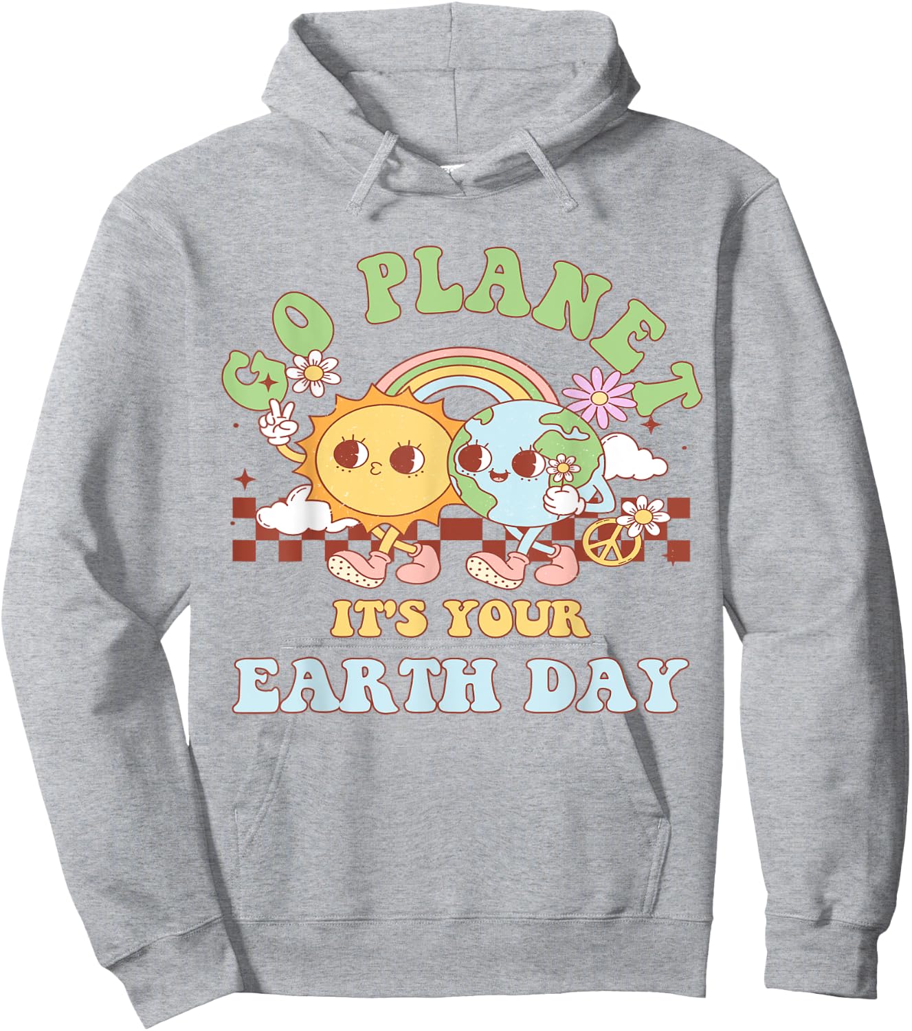 Go Planet Its Your Earth Day 2024 Teacher Kids Cute Earth Hoodie - Hoodie | Ash