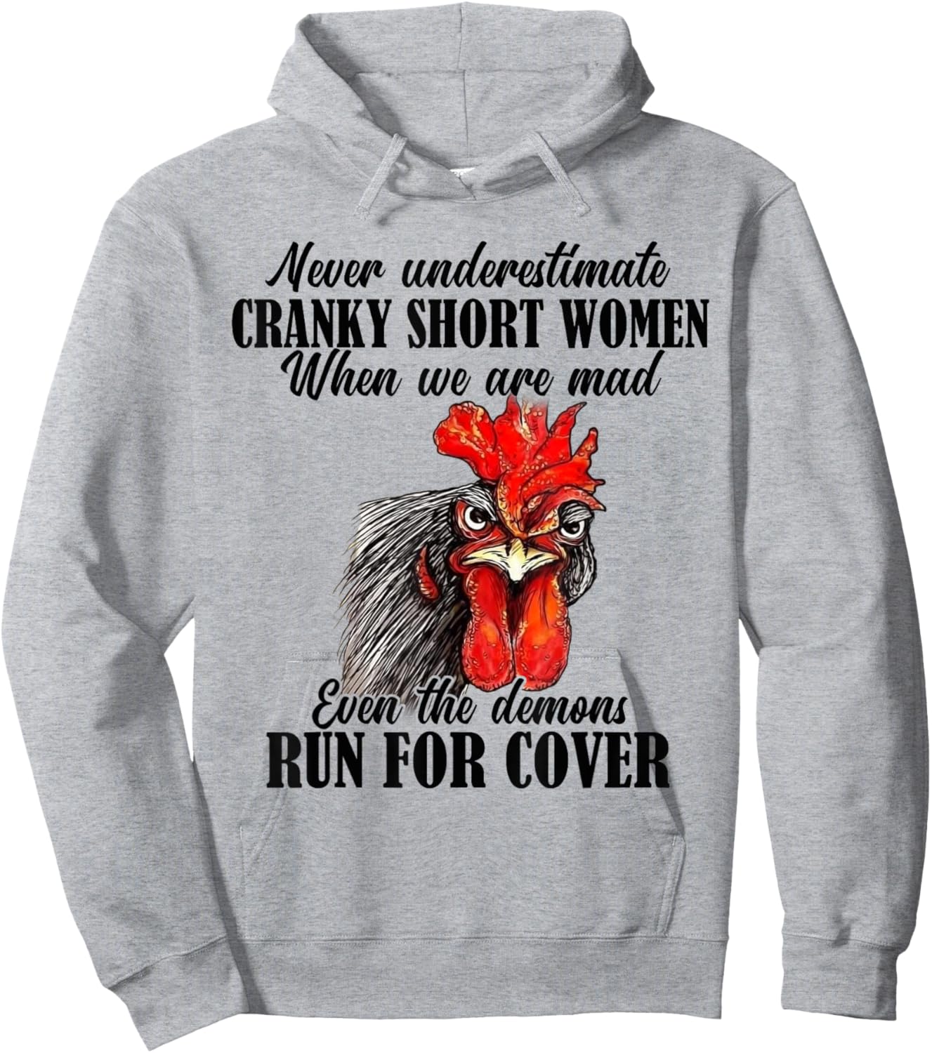 Never Underestimate Cranky Short Women When We Are Mad Hoodie - Hoodie | Ash