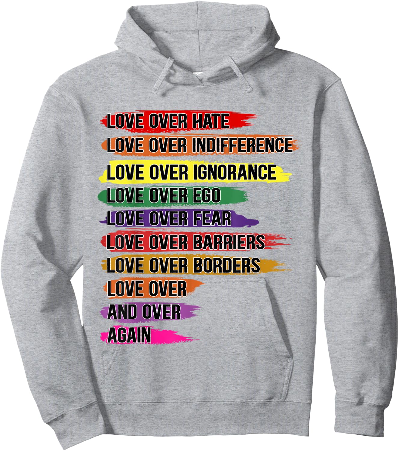 Love Over Hate, Love Over Indifference Hoodie - Hoodie | Ash