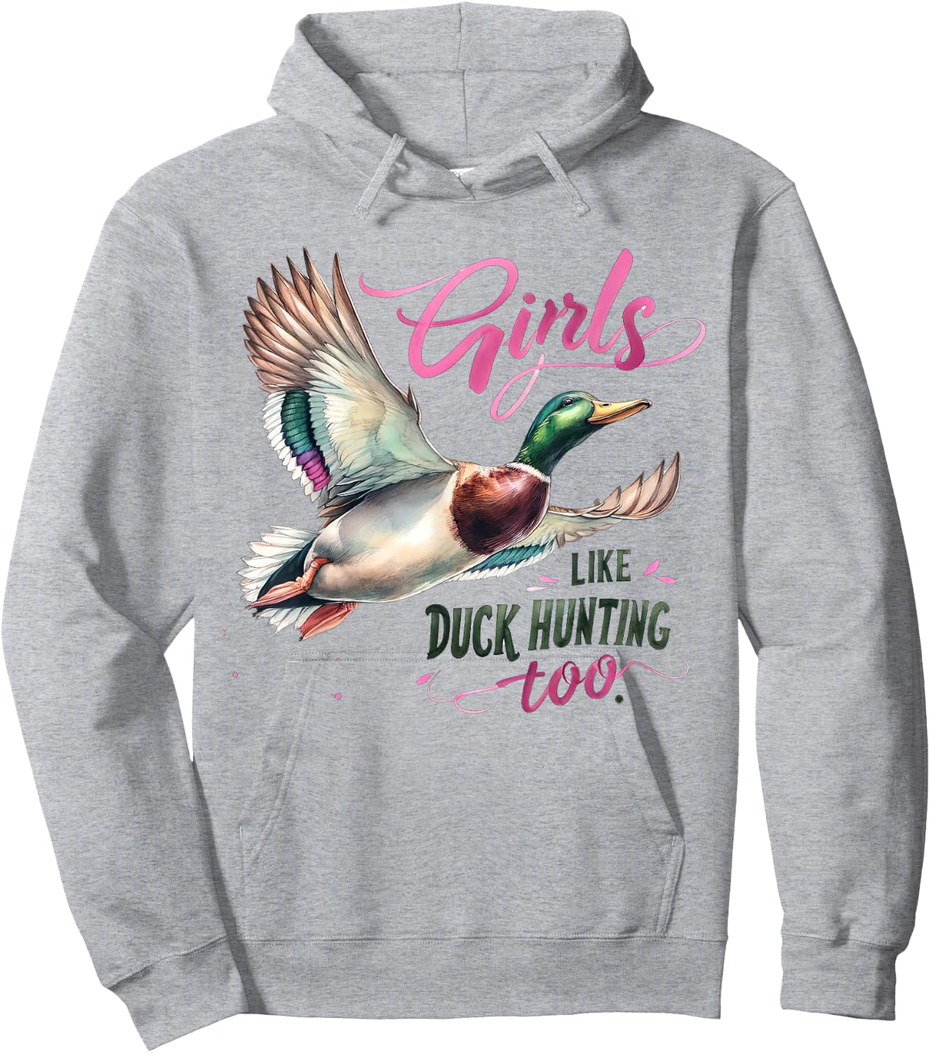Duck Hunting Girls Like Duck Hunting Too Girl Duck Hunter Hoodie - Hoodie | Ash