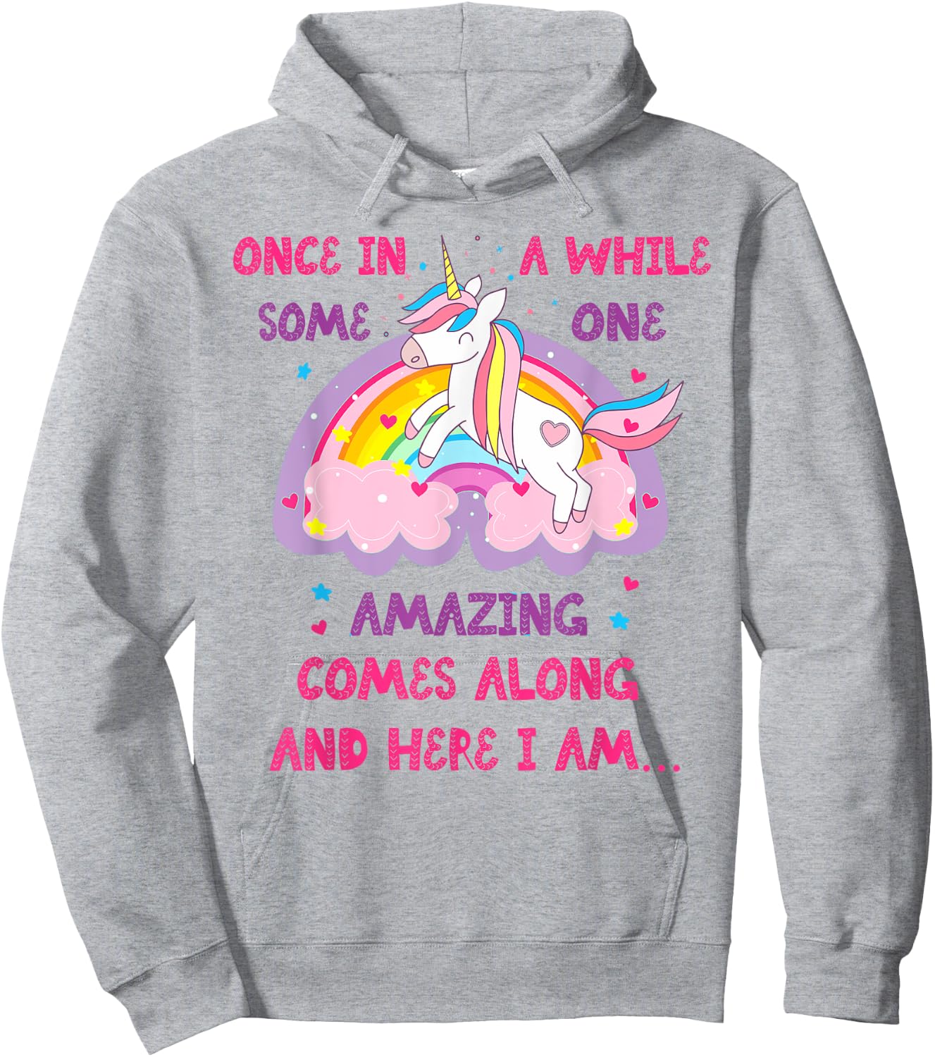 Once In A While Someone Amazing Comes Along And Here I Am Hoodie - Hoodie | Ash