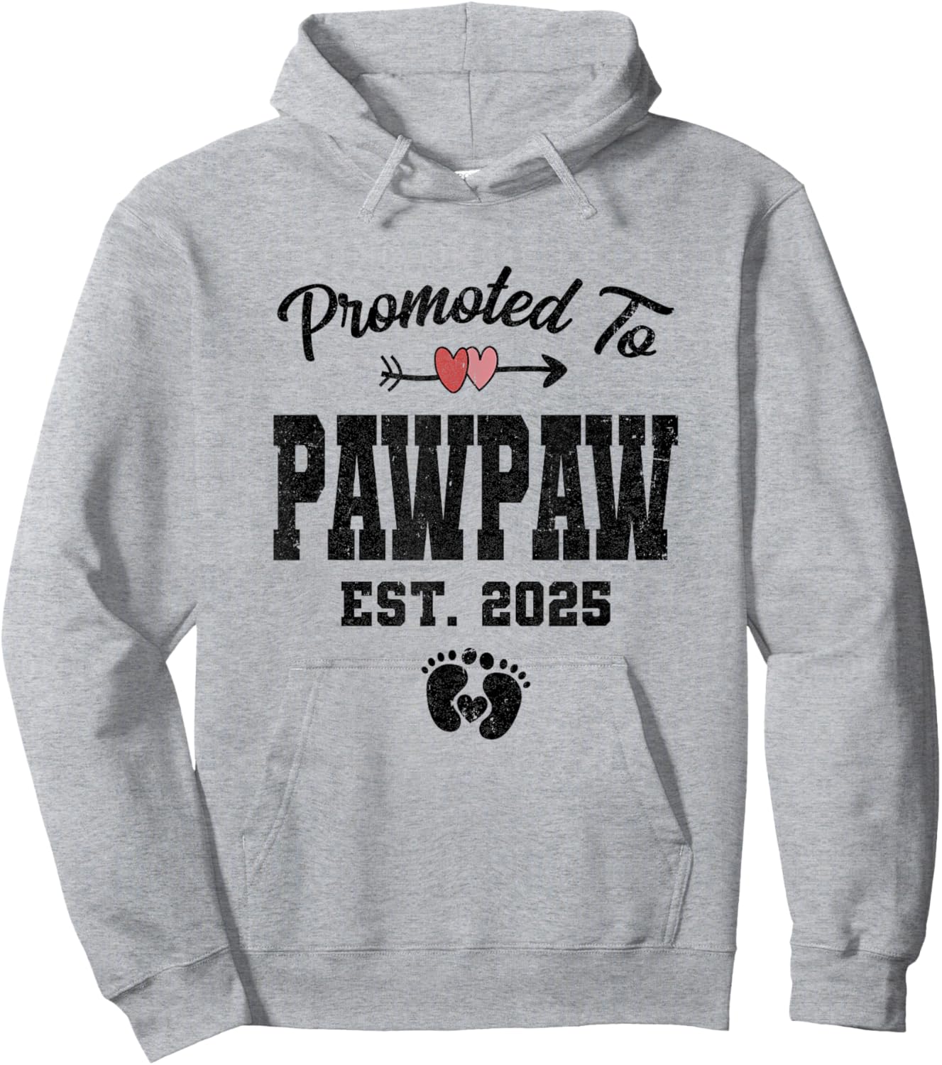 Promoted To Pawpaw Est 2025 First Time Fathers Day Hoodie - Hoodie | Ash