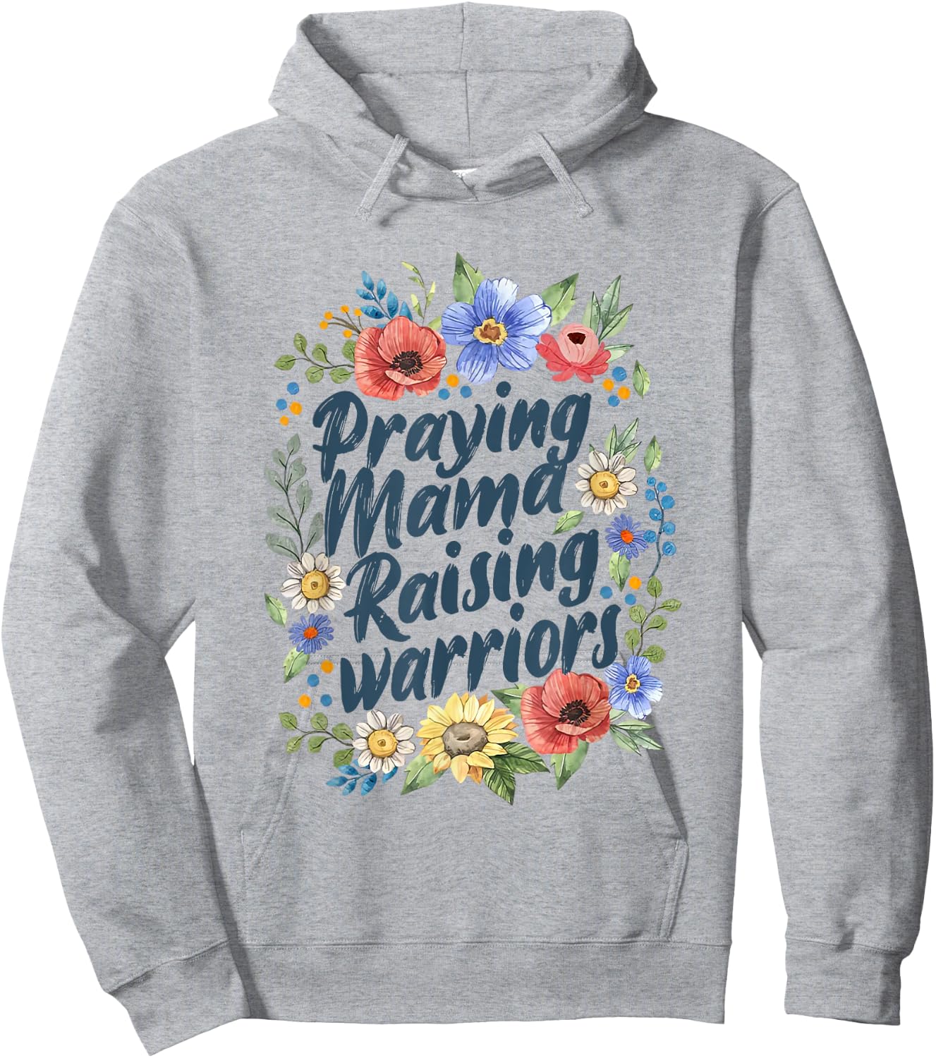 Praying Mamas Raising Religious Warriors Mother's Day Christ Hoodie - Hoodie | Ash