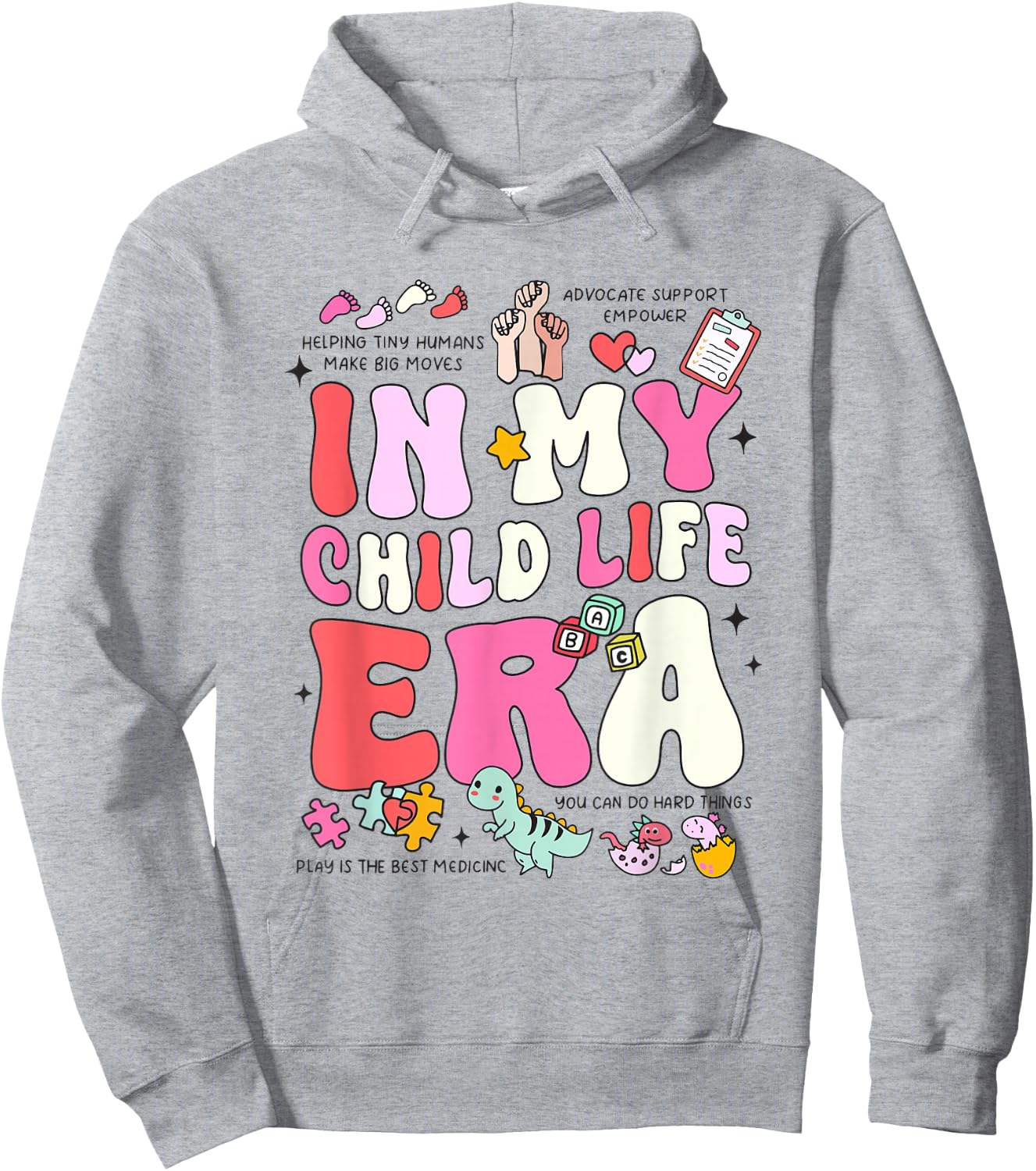 Retro In My Child Life Era Certified Child Life Specialist Hoodie - Hoodie | Ash