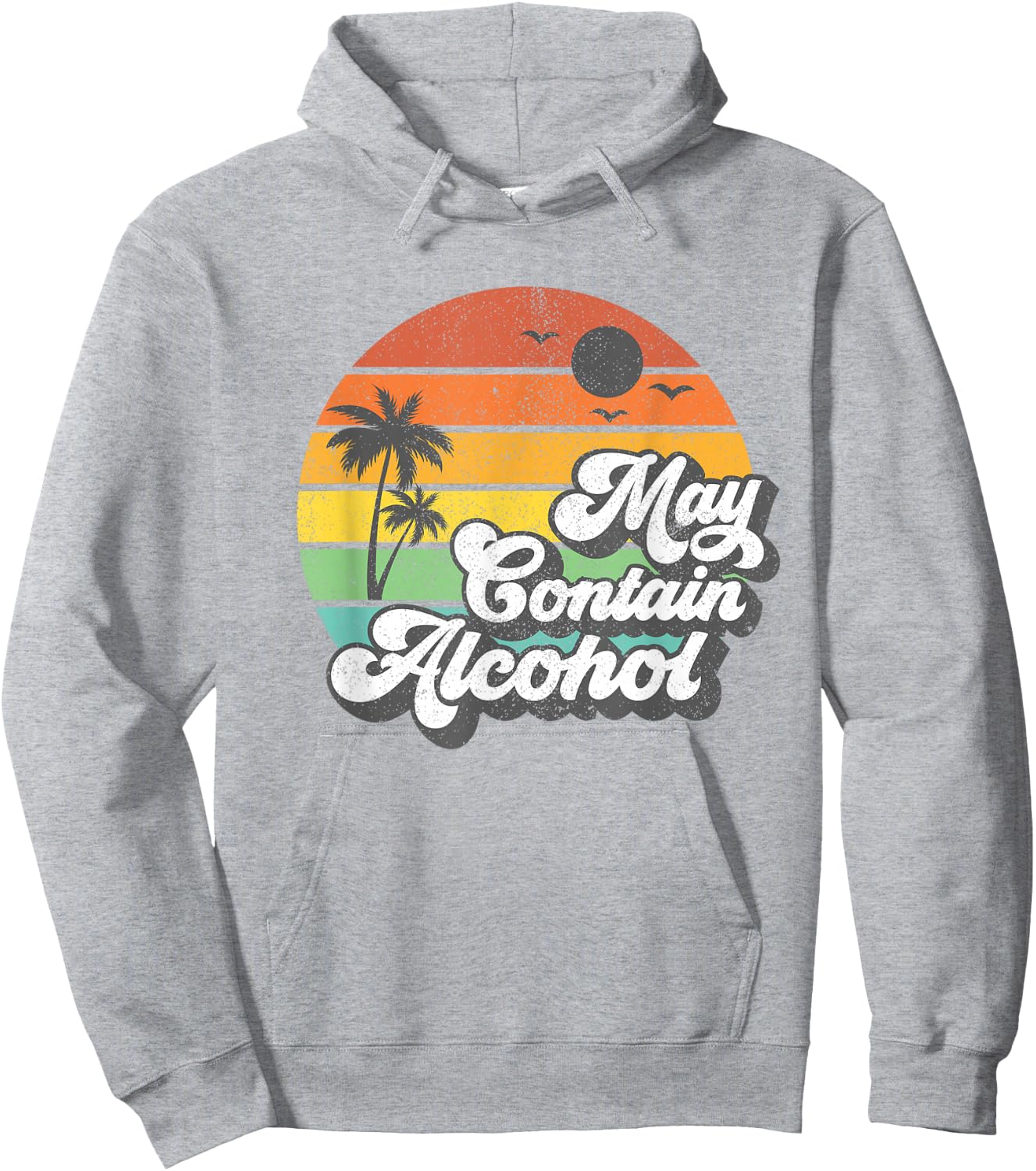 May Contain Alcohol Women Funny Retro Summer Vacation Gift Hoodie - Hoodie | Ash