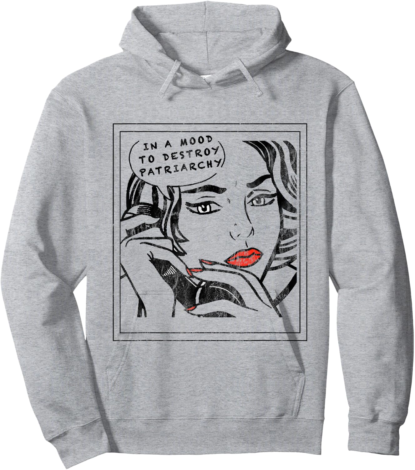 In a Mood to Destroy Patriarchy Feminist Women rights Hoodie - Hoodie | Ash
