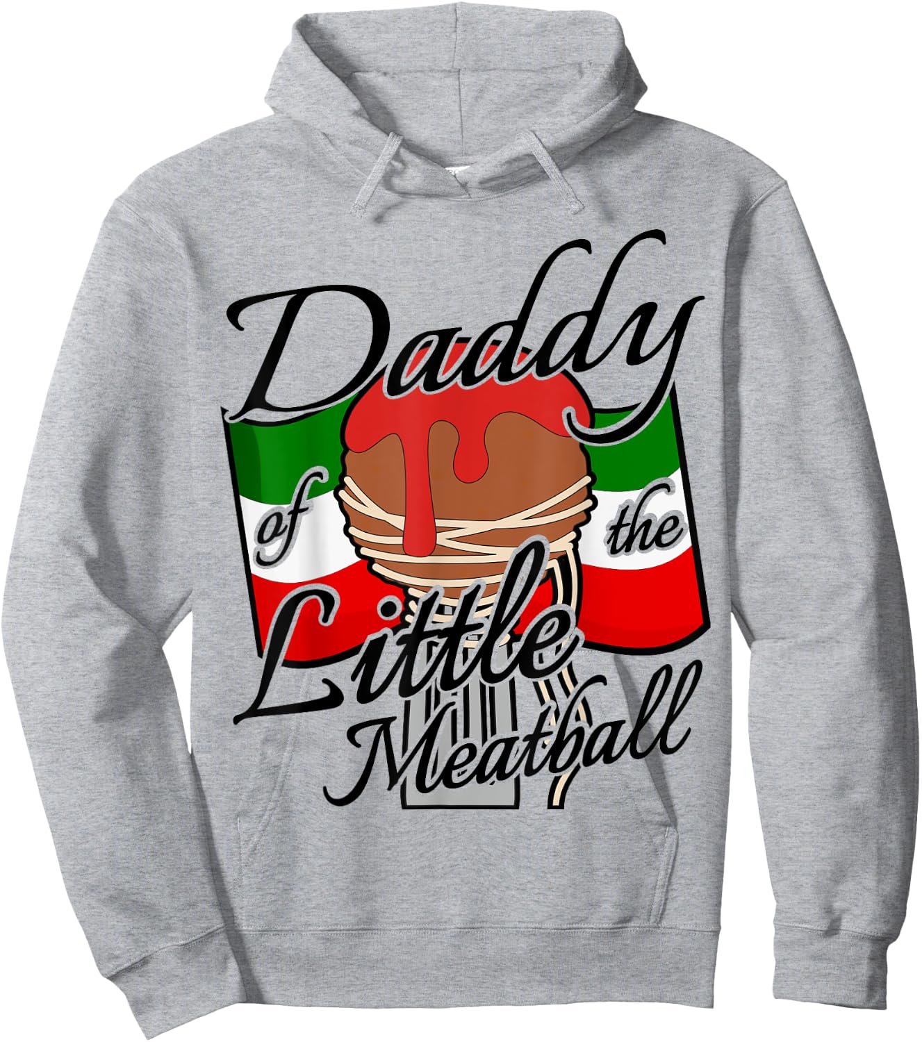 Daddy of The Little Meatball Italian Themed 1st Birthday Hoodie - Hoodie | Ash
