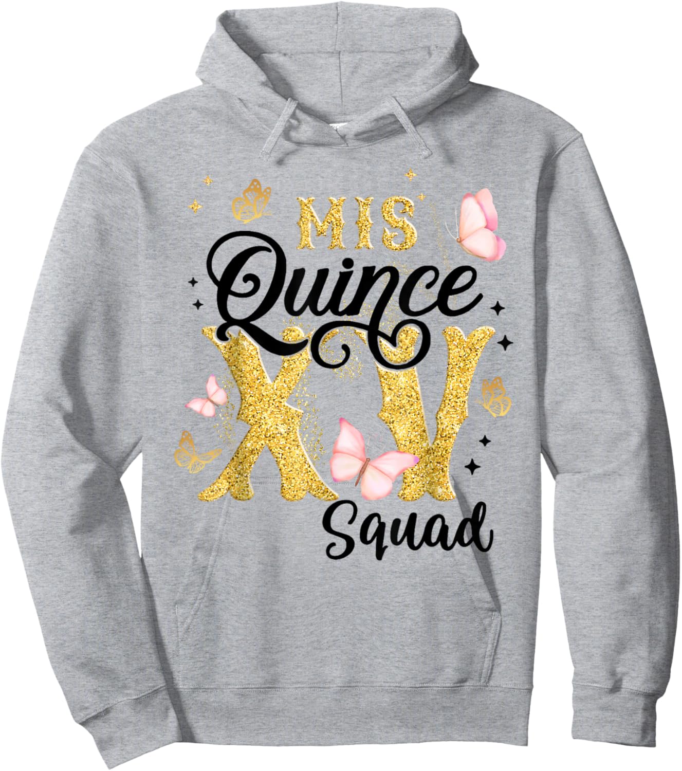 15 Year Old Birthday Decorations Mis Quince Squad Hoodie - Hoodie | Ash
