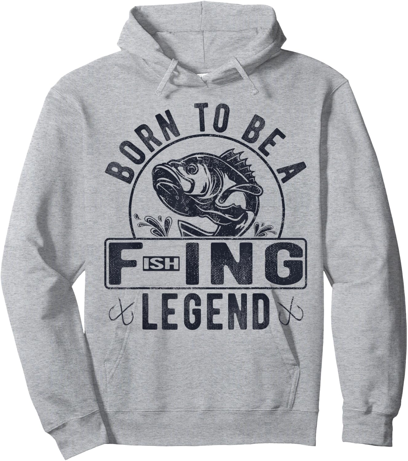 Born To Be A Fishing Legend Funny Sarcastic Fishing Humor Hoodie - Hoodie | Ash