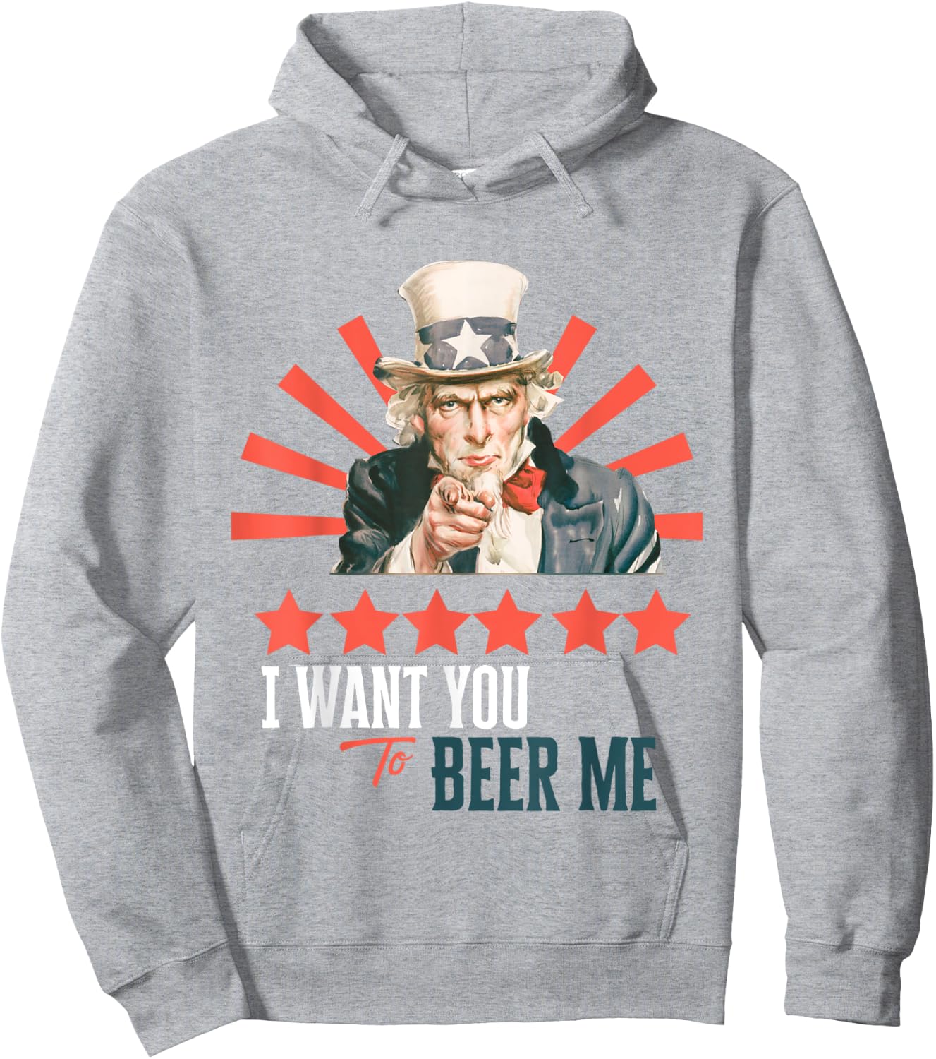 I Want You to Beer Me Patriotic Celebration Hoodie - Hoodie | Ash