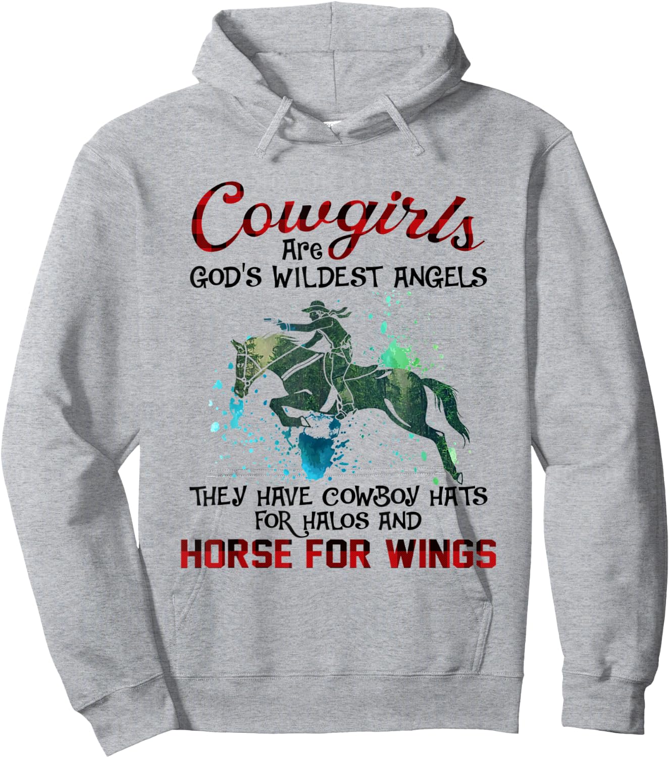 Cowgirls Are God's Wildest Angels Horse Lover Country Hoodie - Hoodie | Ash