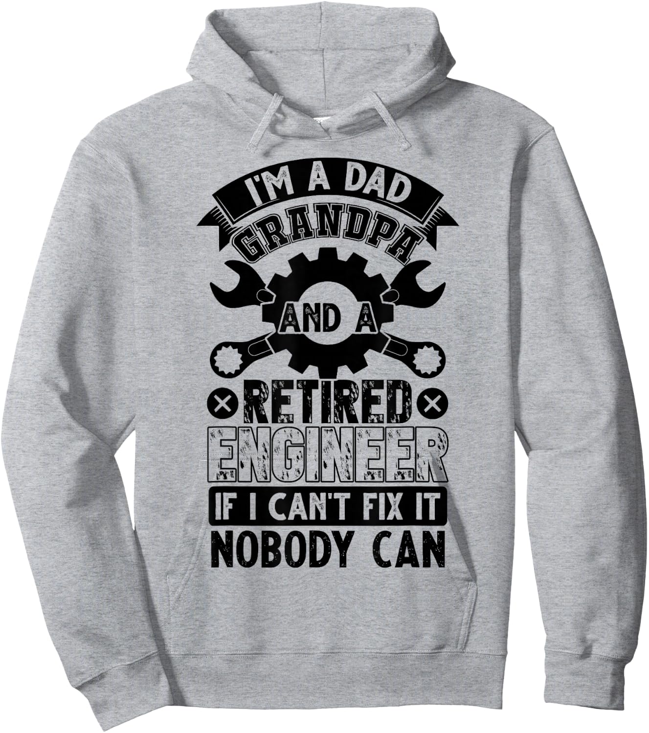 I'm A Dad Grandpa And A Retired Engineer Retirement Gift Hoodie - Hoodie | Ash