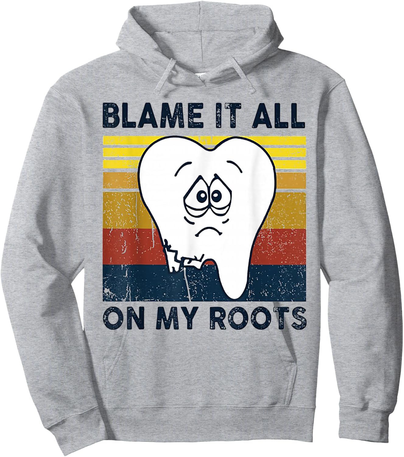 Blame It All On My Roots Tooth Retro Vintage Hoodie - Hoodie | Ash