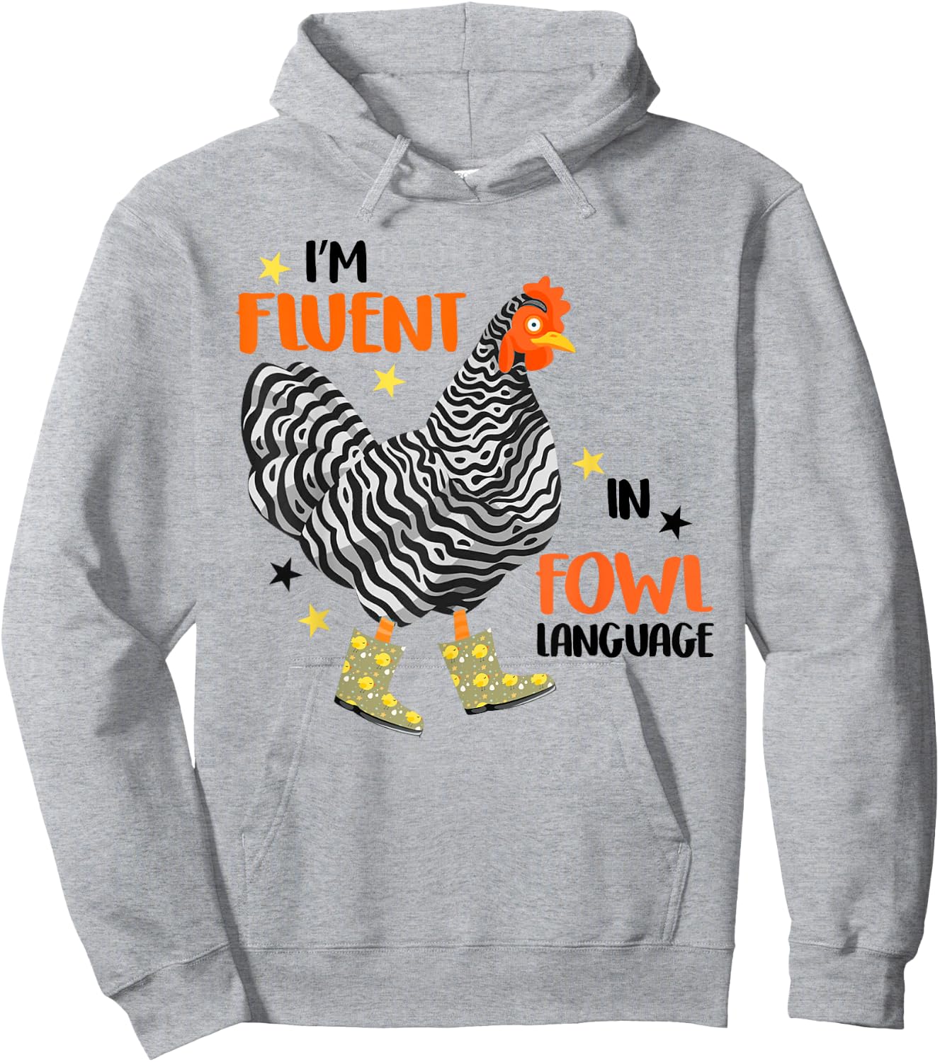 I’m Fluent In Fowl Language Hoodie - Hoodie | Ash
