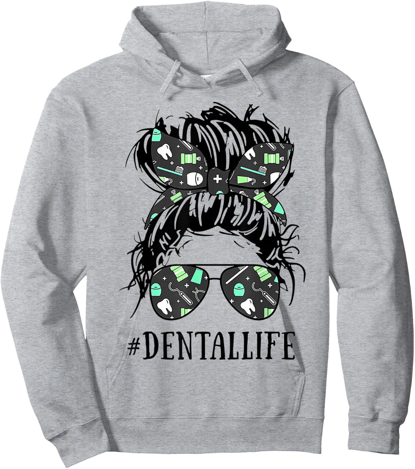 Dentallife # Dentallife Funny Dental Woman Shirt Hoodie - Hoodie | Ash