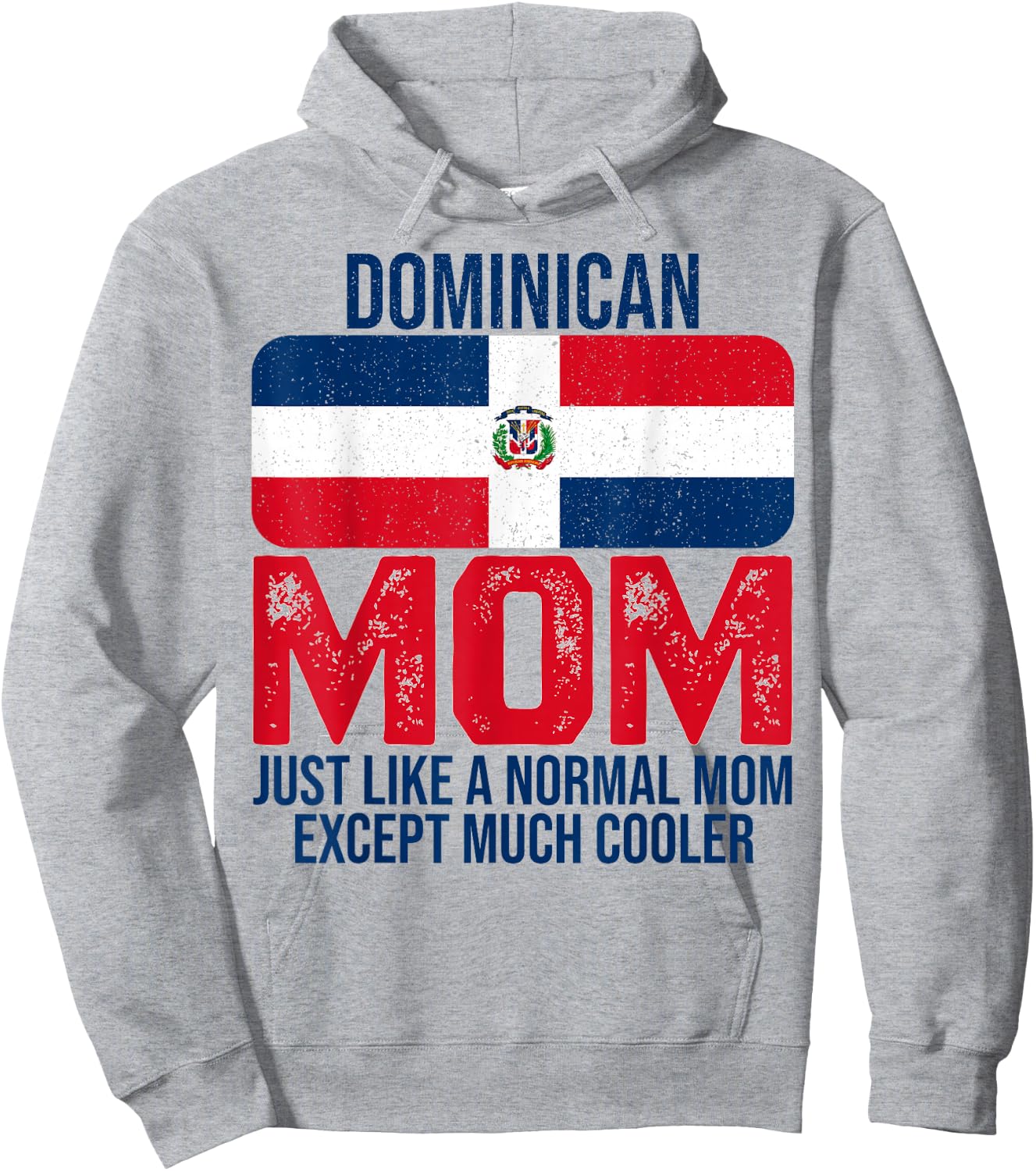 Dominican Mom Dominican Republic Flag Design Mother's Day Hoodie - Hoodie | Ash