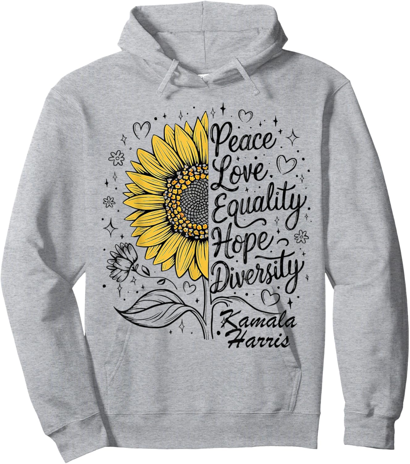Peace Equality Love Hope Diversity Kamala Harris Hoodie - Hoodie | Ash