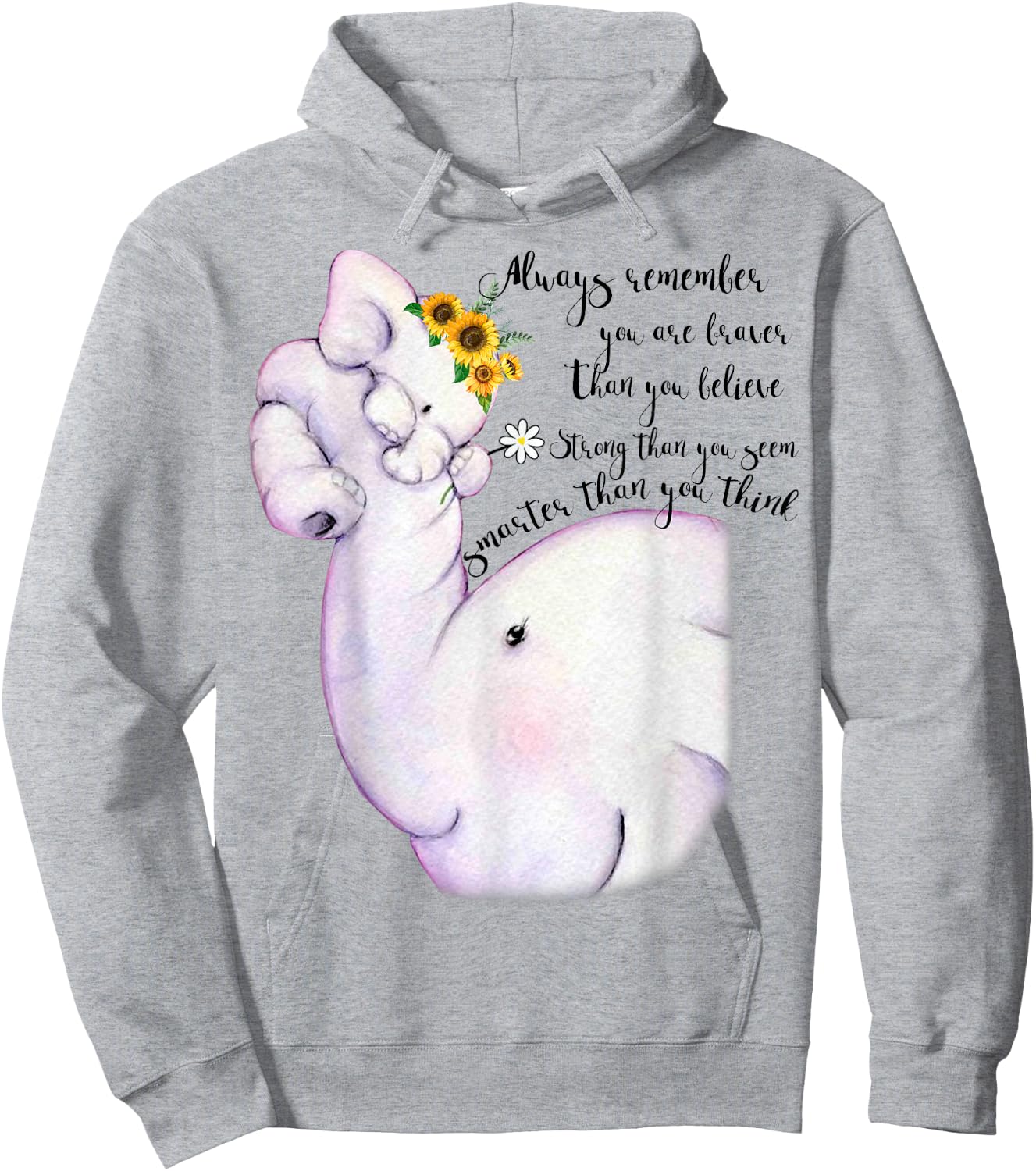 Always Remember You Are Braver Than You Believe Motivational Hoodie - Hoodie | Ash