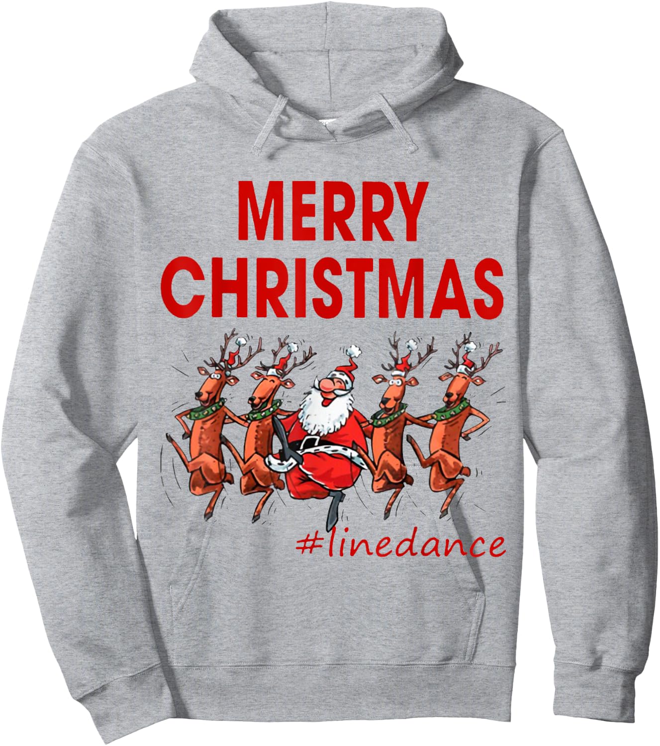 Merry Christmas Linedance Line Dance Santa Claus & Reindeer Hoodie - Hoodie | Ash