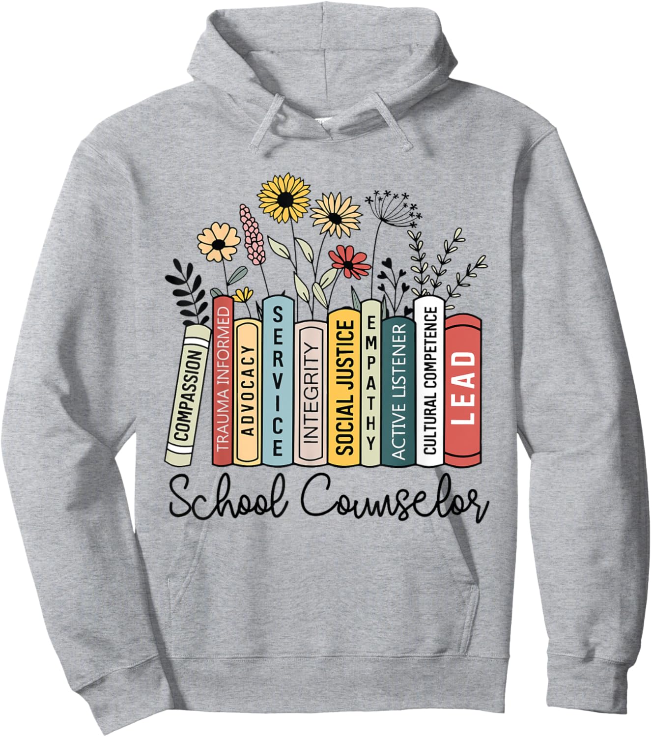 School Counselor Wildflower Book School Counseling Life Hoodie - Hoodie | Ash