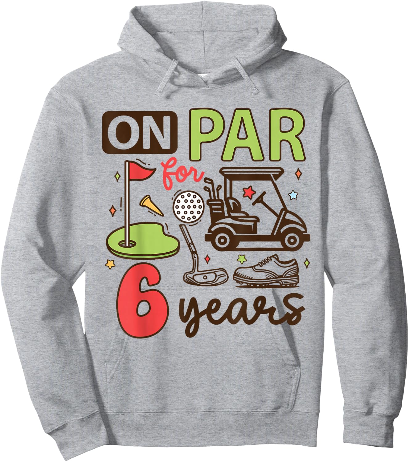 Funny 6th Birthday Golf Shirt 6 Years Old Golfer Kids Boys Hoodie - Hoodie | Ash
