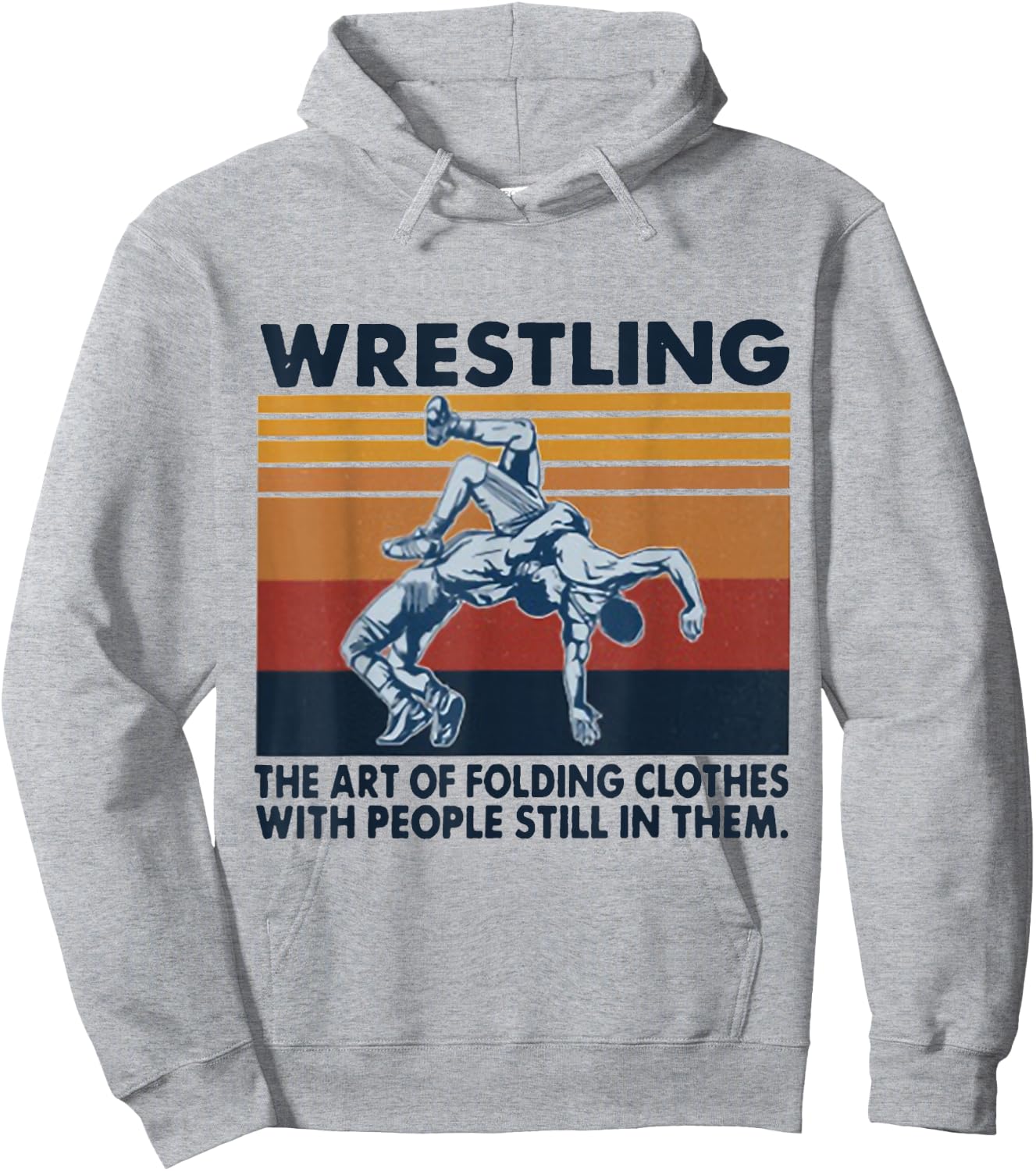 Wrestling The Art Of Folding Clothes With People Vintage Hoodie - Hoodie | Ash