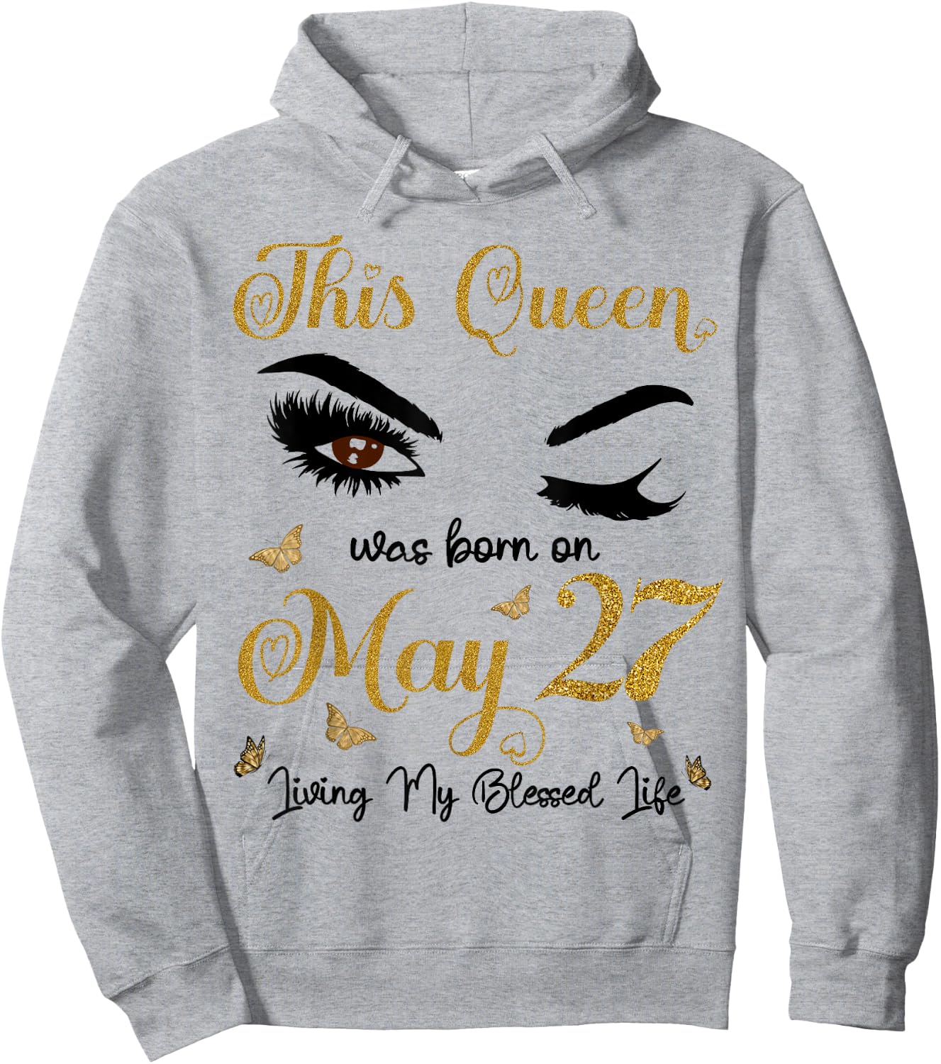 This Queen Was Born On May 27 Living My Blessed Life Queen Hoodie - Hoodie | Ash