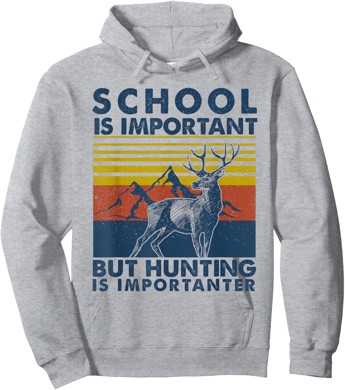 School is Important But Hunting is Importanter Deer Hunting Hoodie - Hoodie | Ash