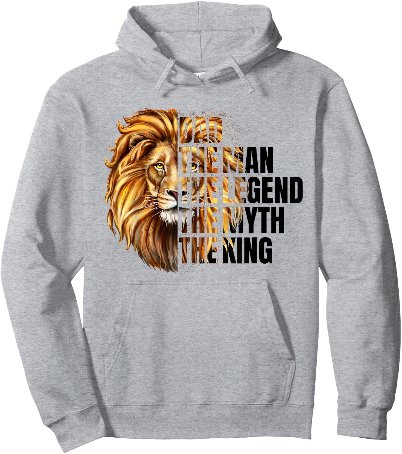 Funny Lion Dad Man Myth-Legend King Dad Grandpa Fathers Day Hoodie - Hoodie | Ash