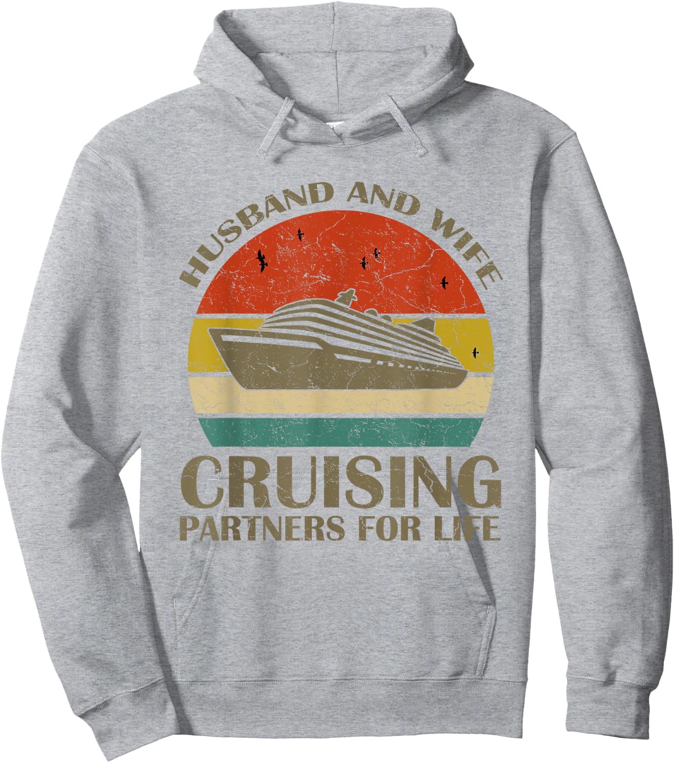 Husband And Wife Cruising Partners For Life Gift Travelers Hoodie - Hoodie | Ash