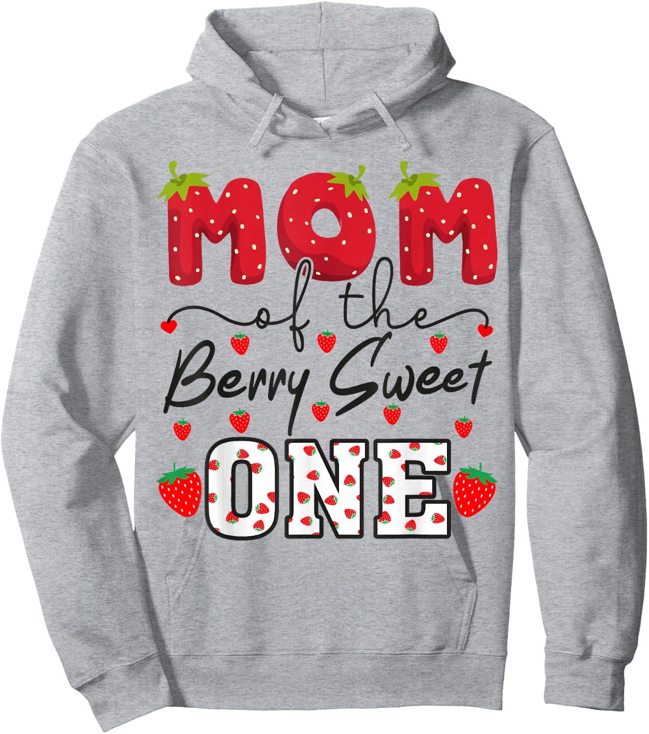 Mom Of The Berry Sweet One Strawberry Hoodie - Hoodie | Ash