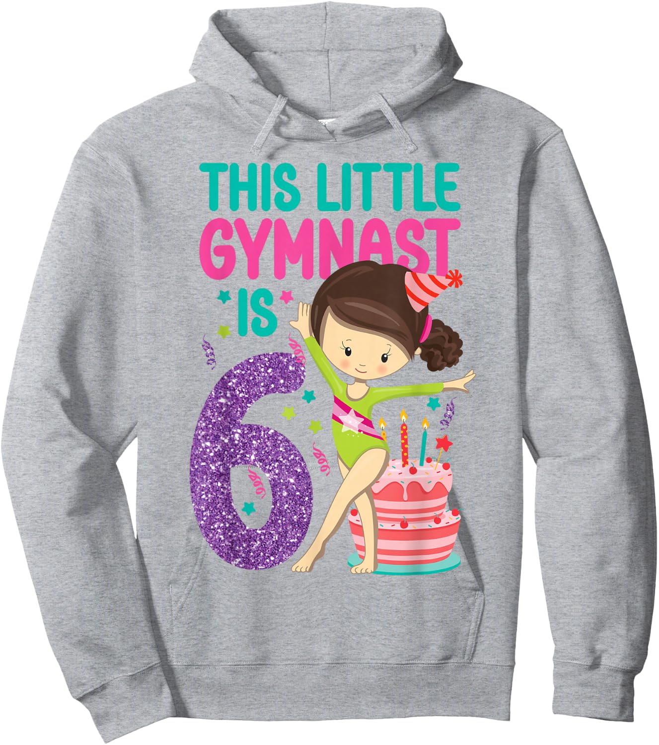 Gymnastics 6th Birthday This Little Gymnast Is 6 Hoodie - Hoodie | Ash