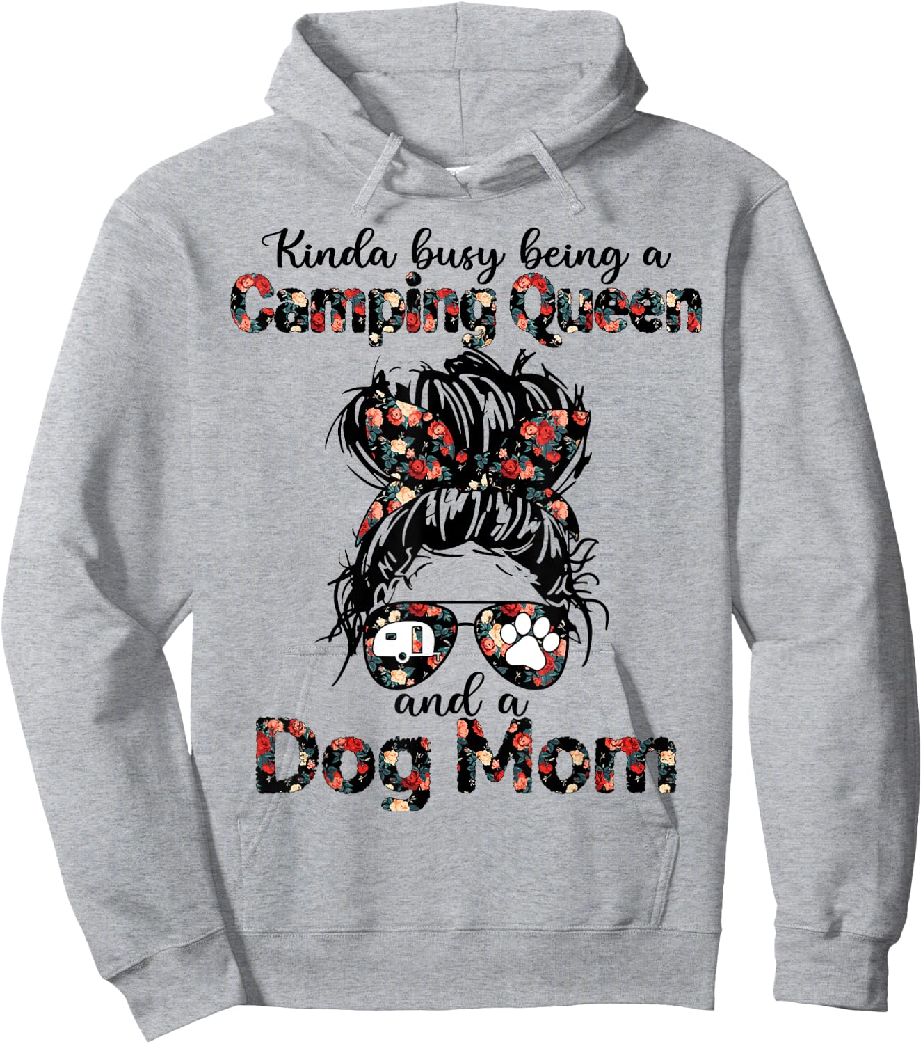 Kinda busy being a camping queen and a dog mom Men Women Hoodie - Hoodie | Ash
