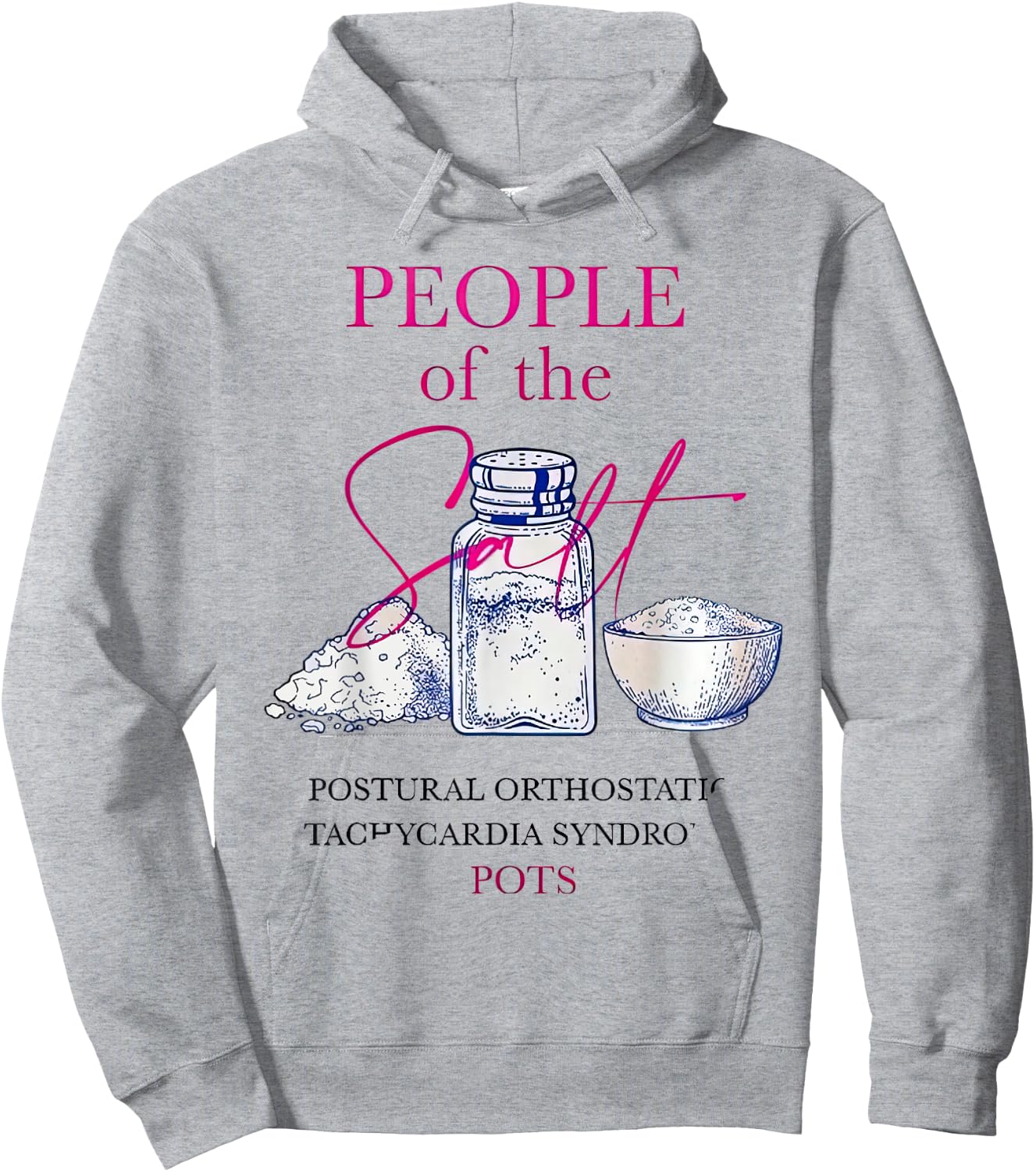 POTS Awareness People Of The Salt POTS Syndrome Hoodie - Hoodie | Ash
