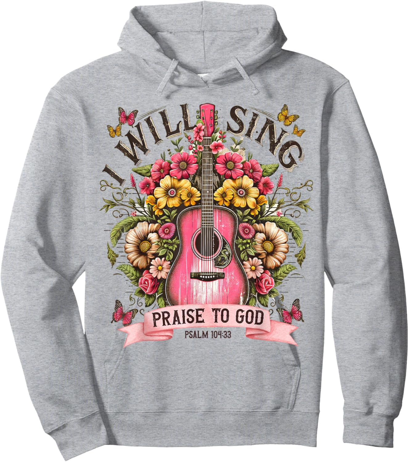 I Will Sing Praise to God Psalm 104:33 Christian Boho Guitar Hoodie - Hoodie | Ash