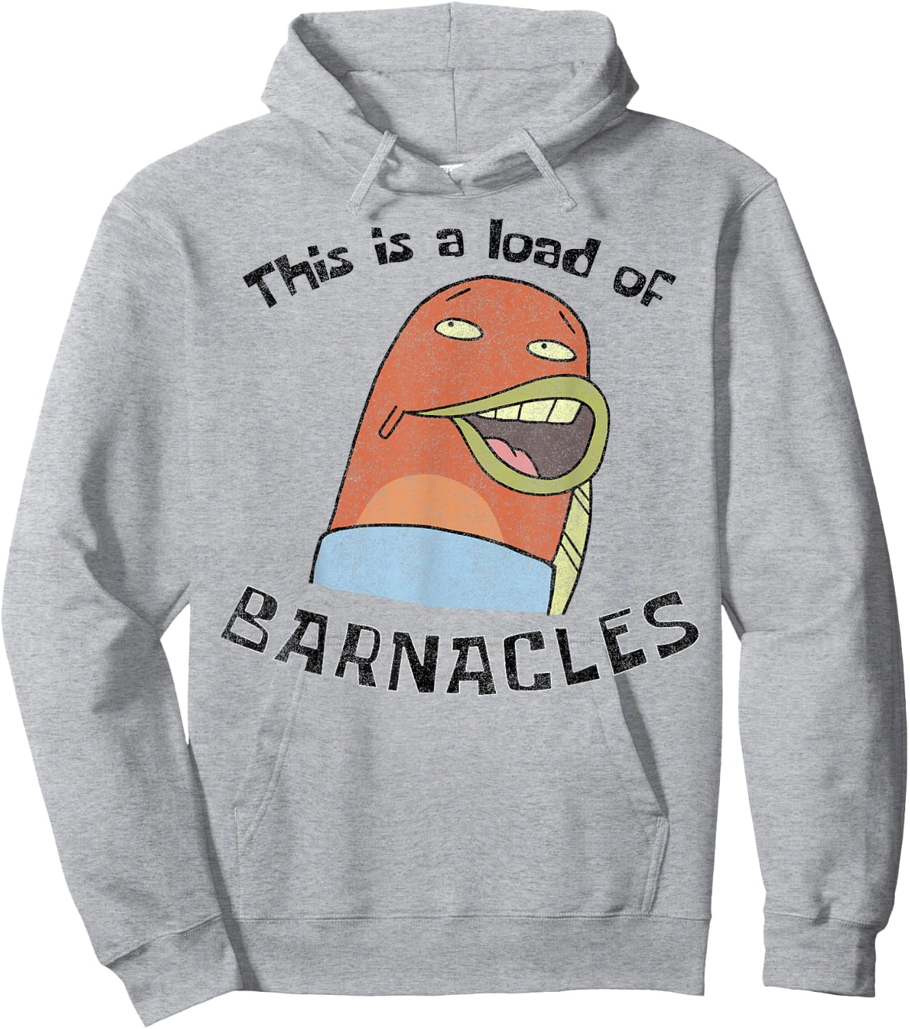 SpongeBob SquarePants This Is A Load Of Barnacles Hoodie - Hoodie | Ash