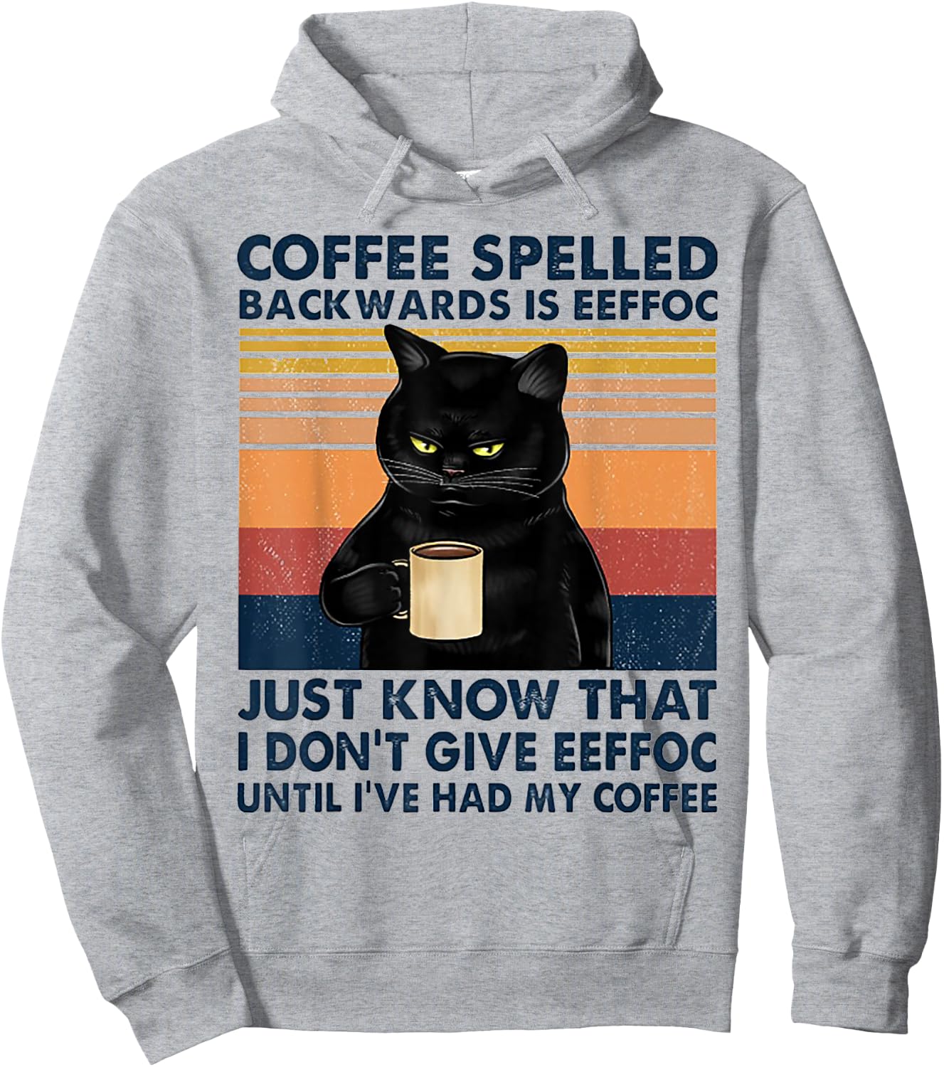 Coffee Spelled Backwards Is Eeffoc Cat Drinking Vintage Hoodie - Hoodie | Ash